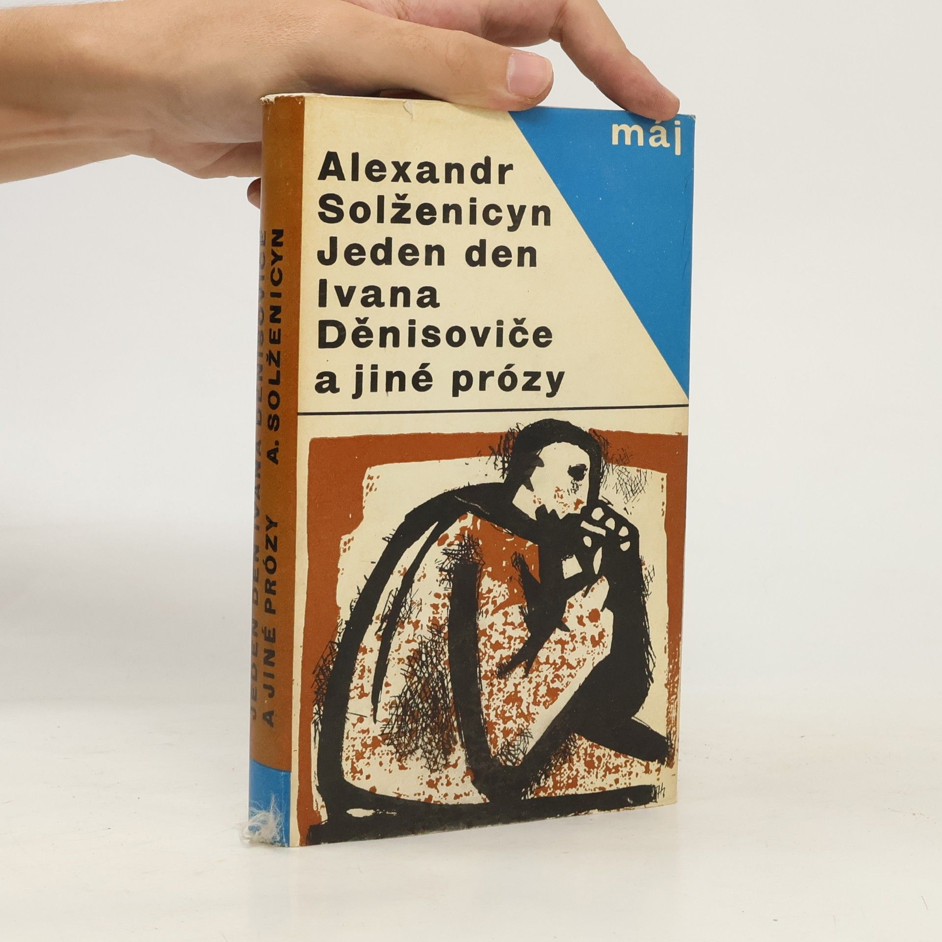 Alexandr Isajevič Solženicyn Jeden den Ivana Děnisoviče a jiné prózy