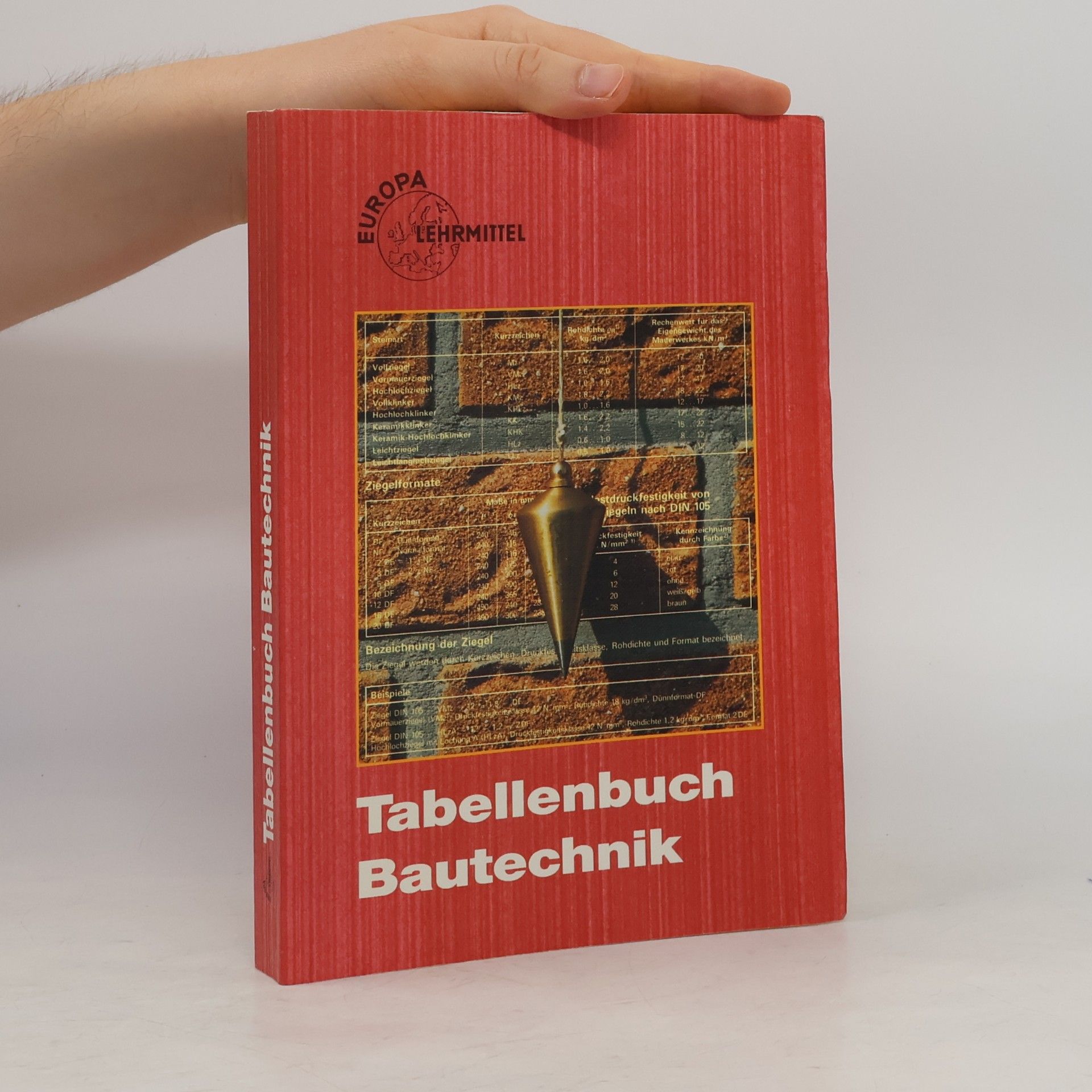 Autorenkollektiv Tabellenbuch Bautechnik