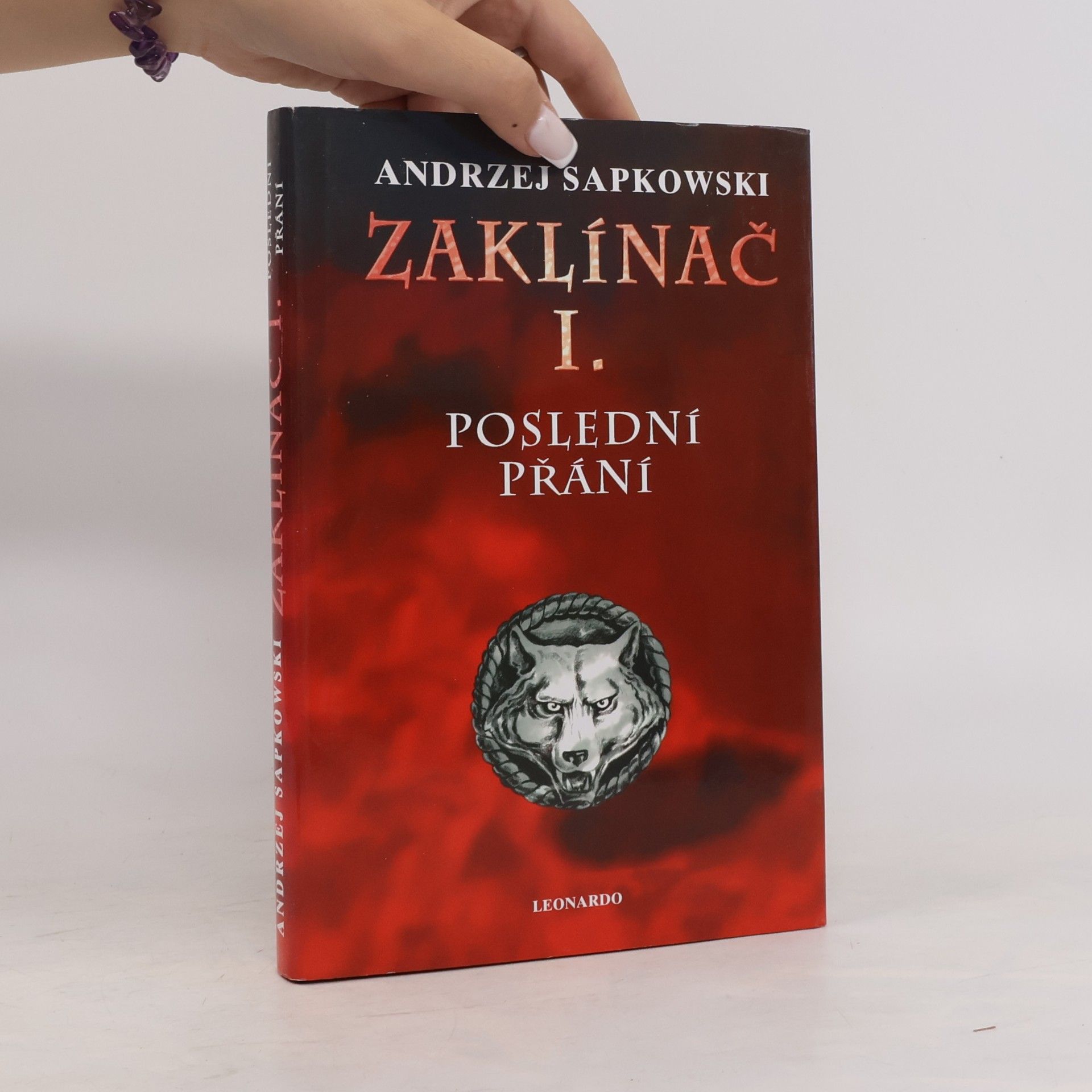 Andrzej Sapkowski Zaklínač. I. Poslední přání