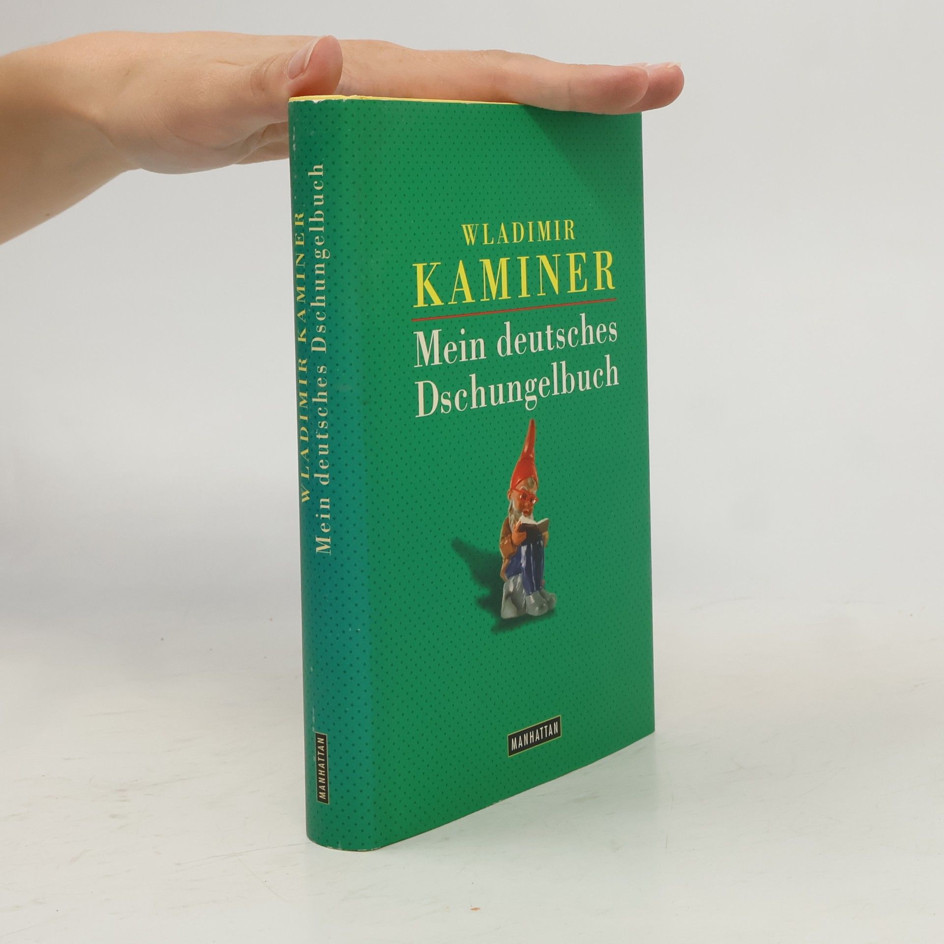 Wladimir Kaminer Mein deutsches Dschungelbuch