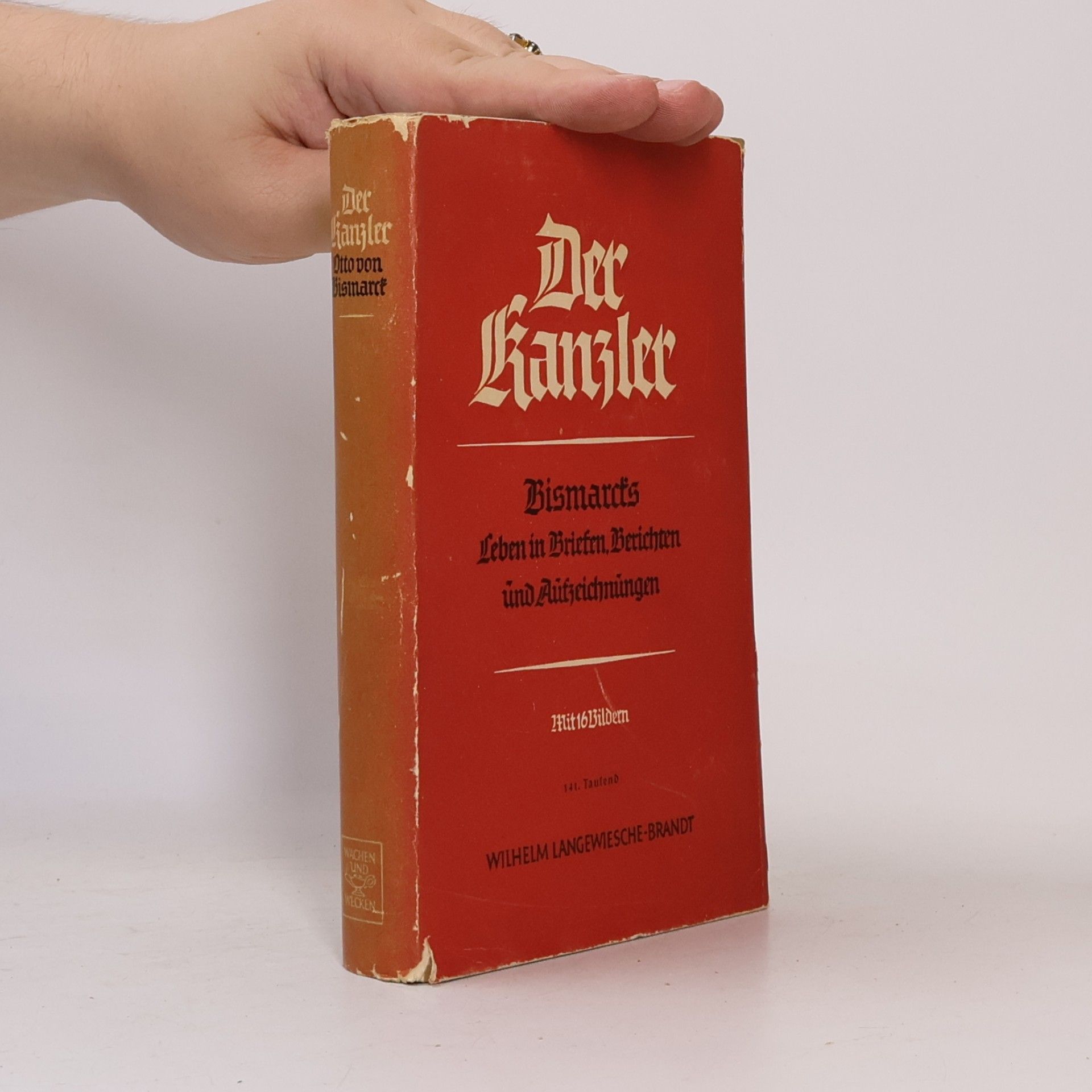 Otto von Bismarck Der Kanzler