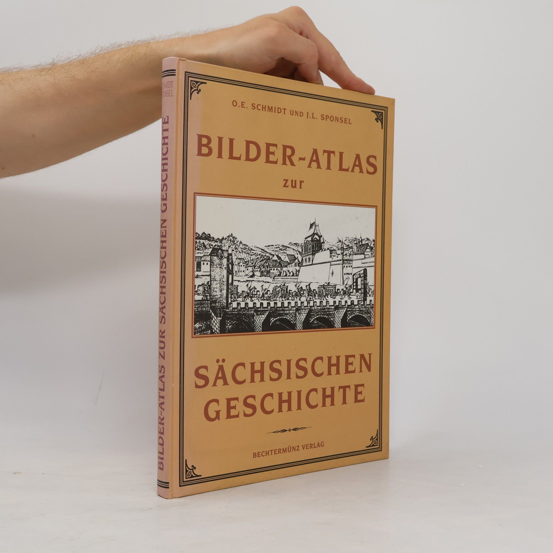 J. L. Sponsel Bilder-Atlas zur Sächsischen Geschichte