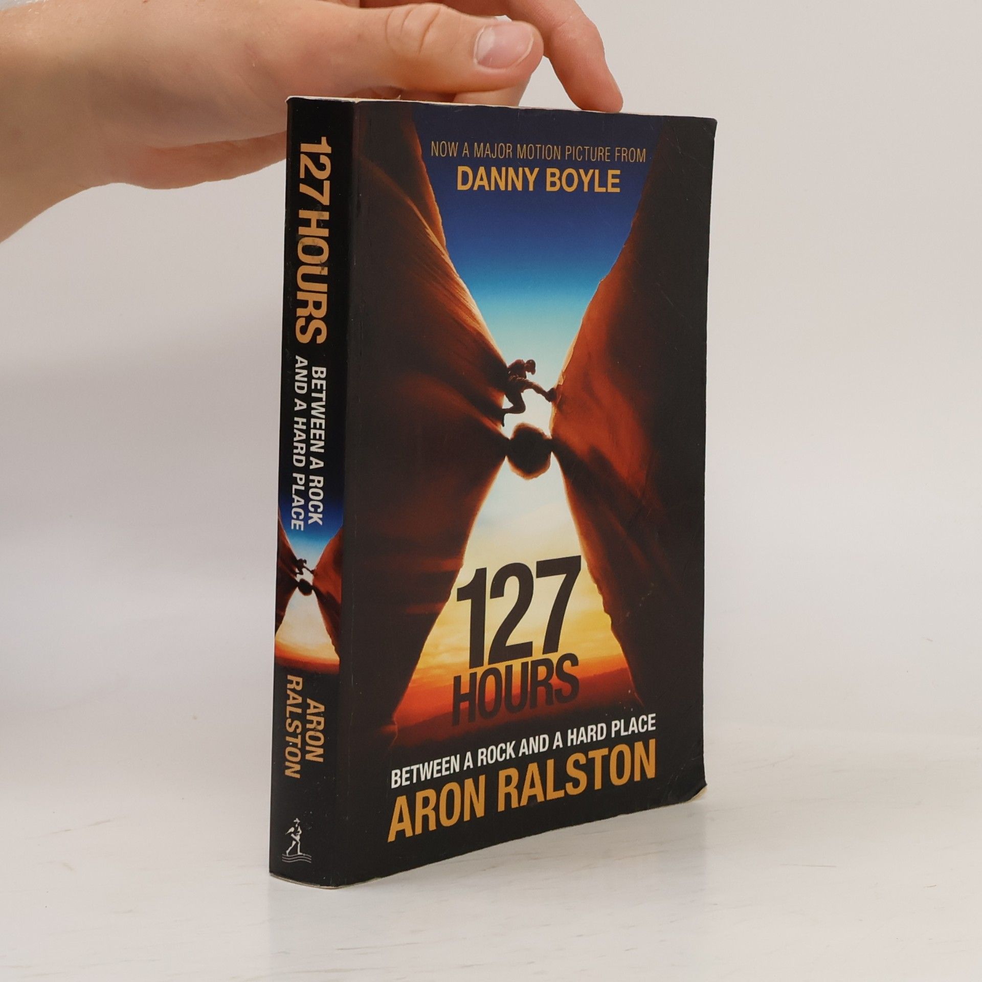 Aron Ralston 127 hours : between a rock and a hard place