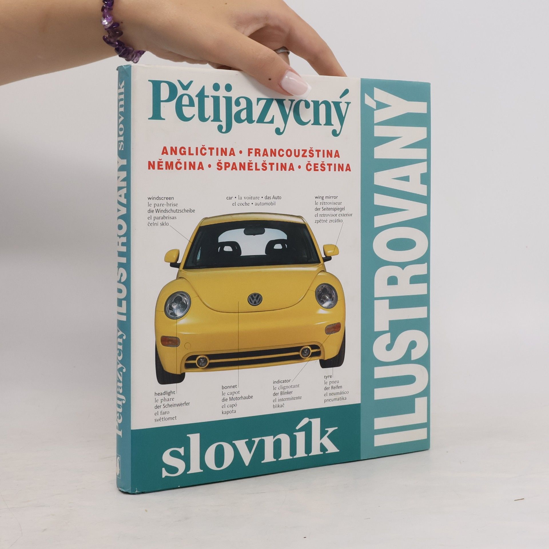 Zuzana Bedřichová Pětijazyčný ilustrovaný slovník :