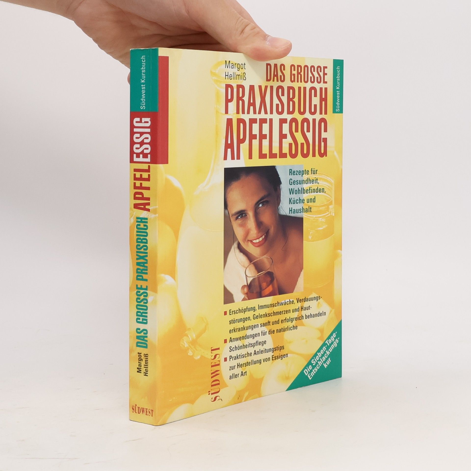 Margot Hellmiß Das grosse Praxisbuch Apfelessig