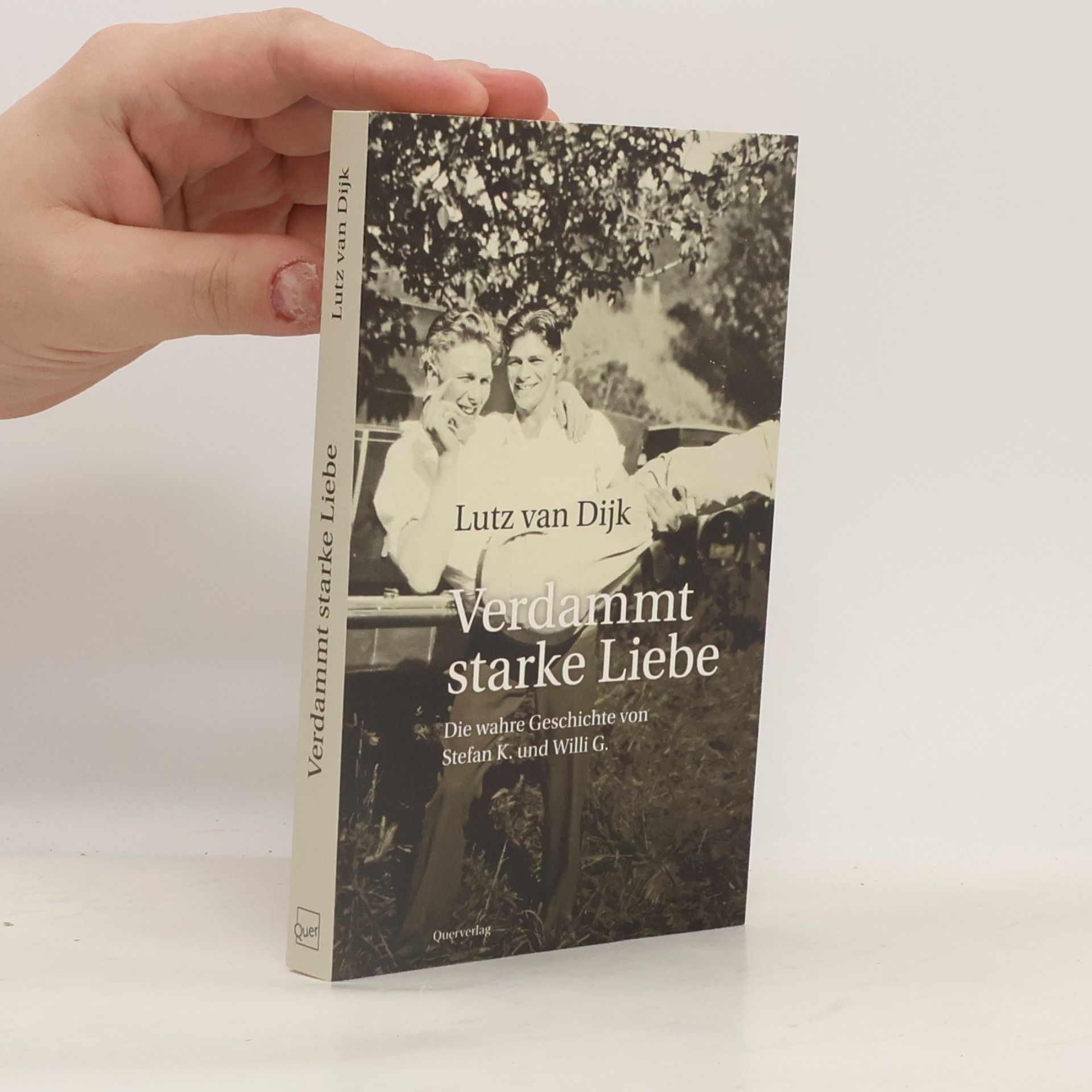 Lutz van Dijk Verdammt starke Liebe