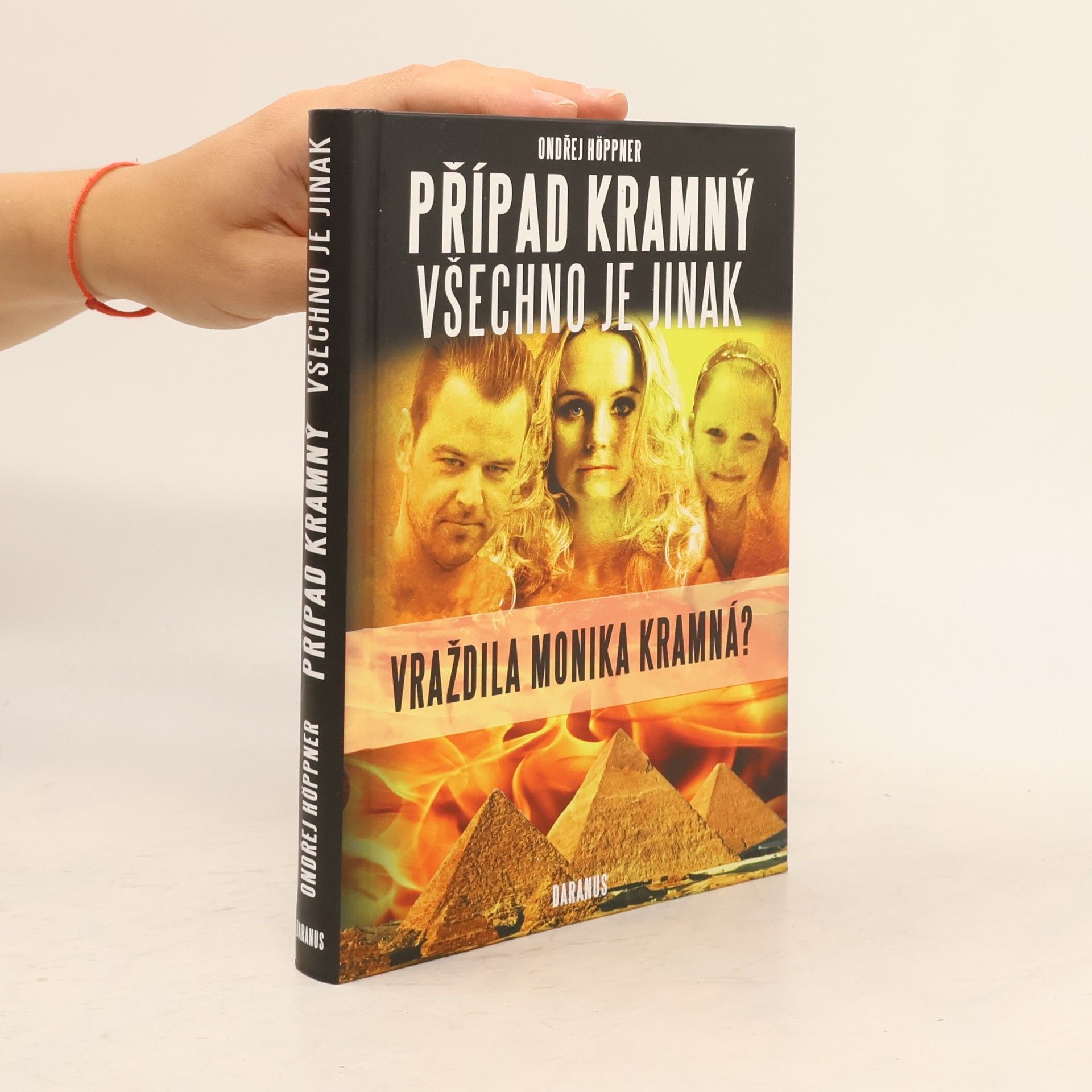 Ondřej Höppner Případ Kramný. Všechno je jinak