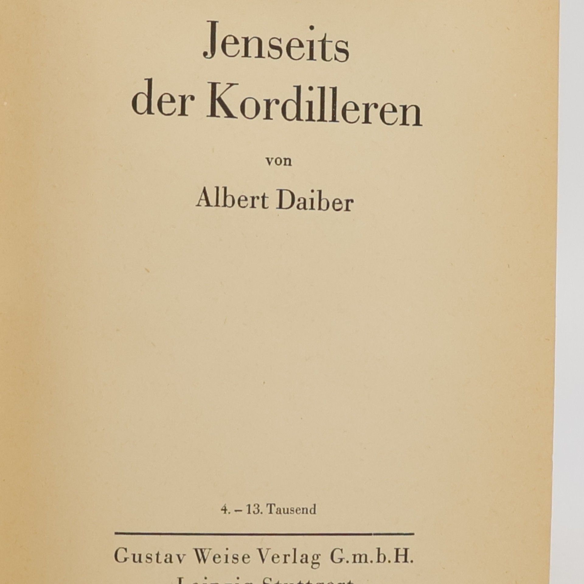 Albert Daiber Jenseits der Kordilleren