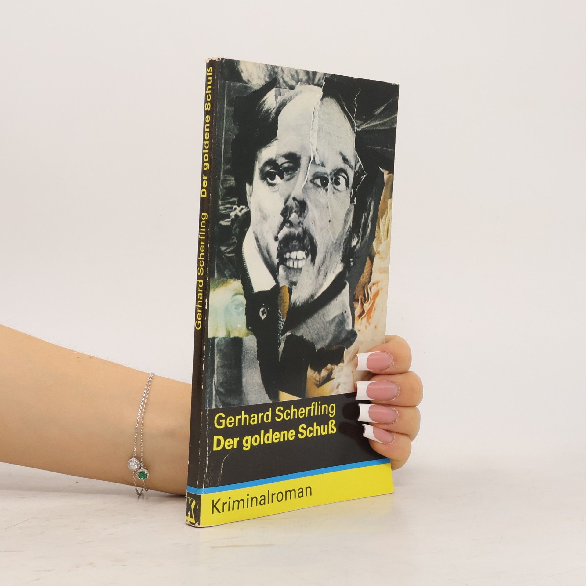 Gerhard Scherfling Der goldene Schuss