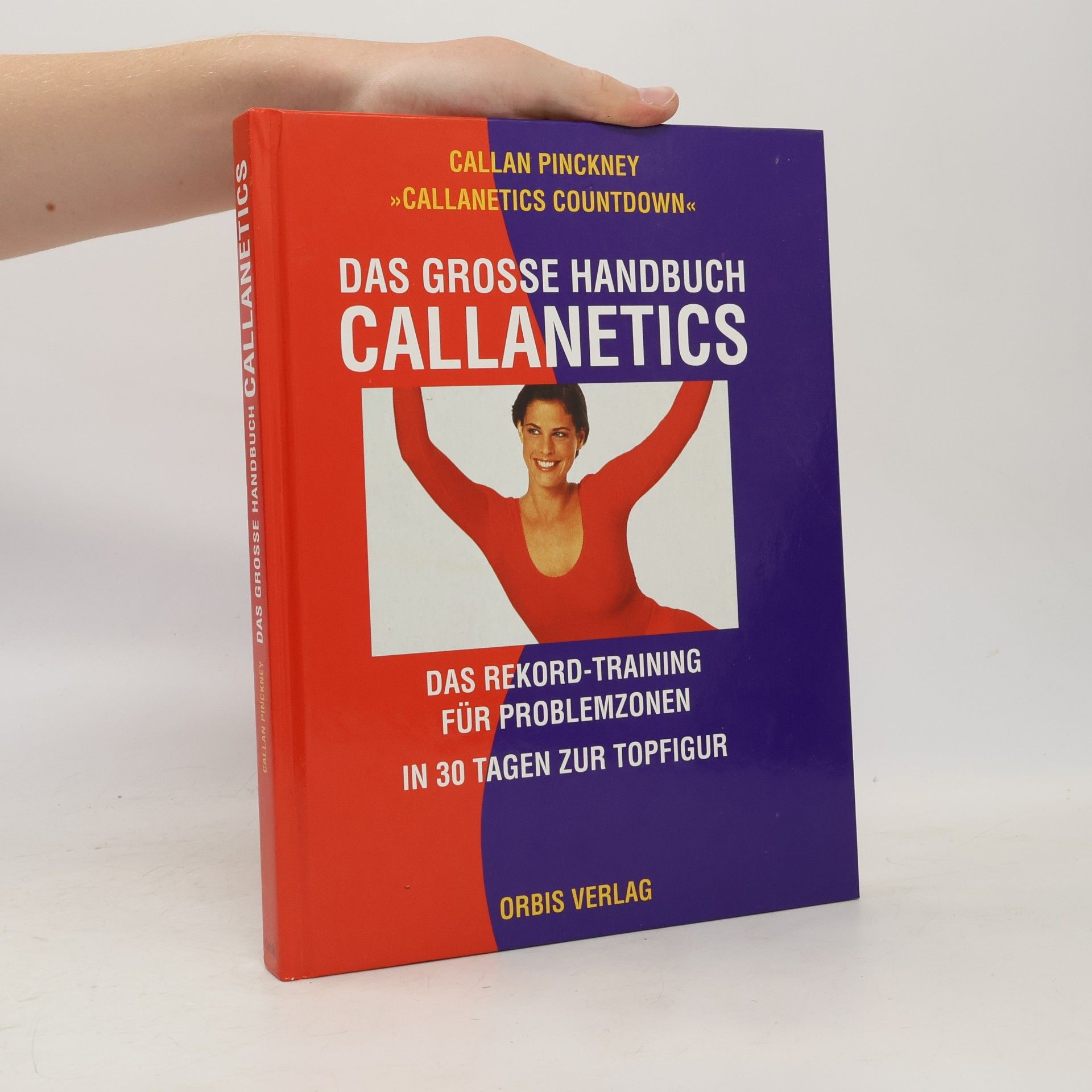 Callan Pinckney Das grosse Handbuch Callanetics