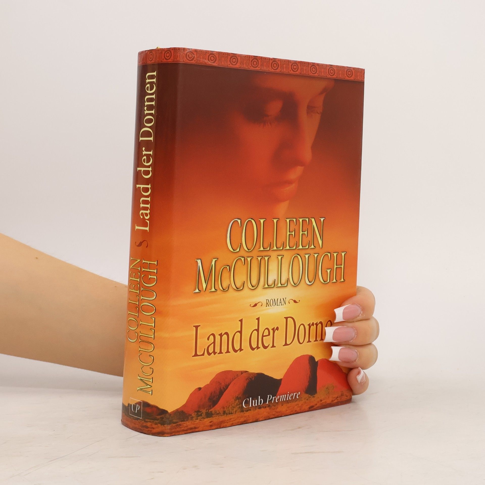 Colleen McCullough Land der Dornen