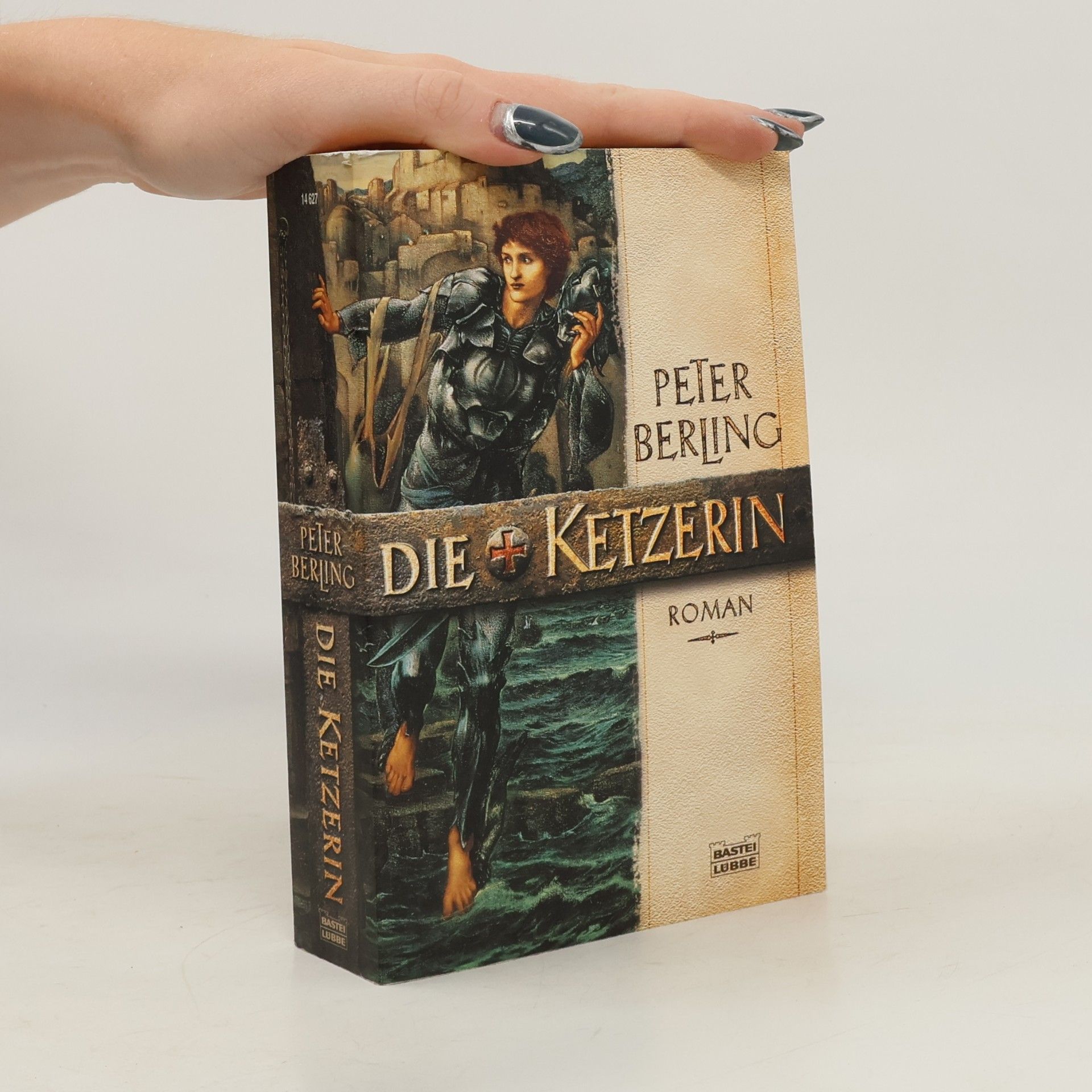 Peter Berling Die Ketzerin