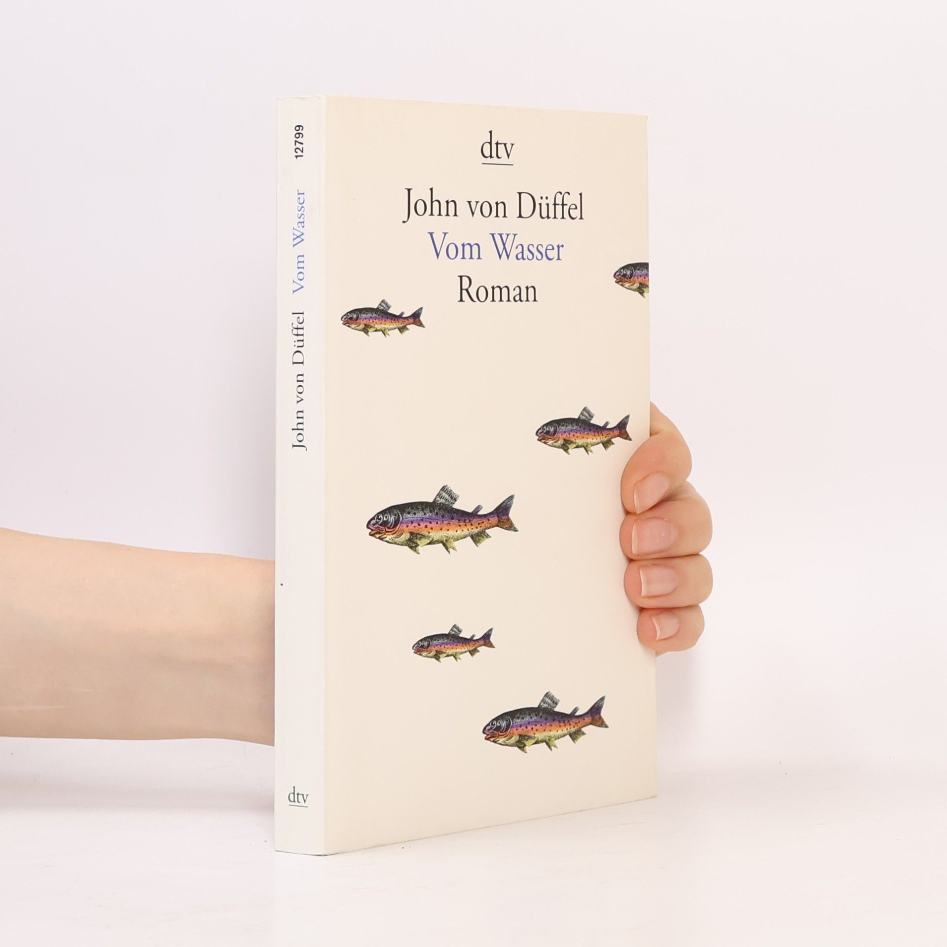John Düffel Vom Wasser