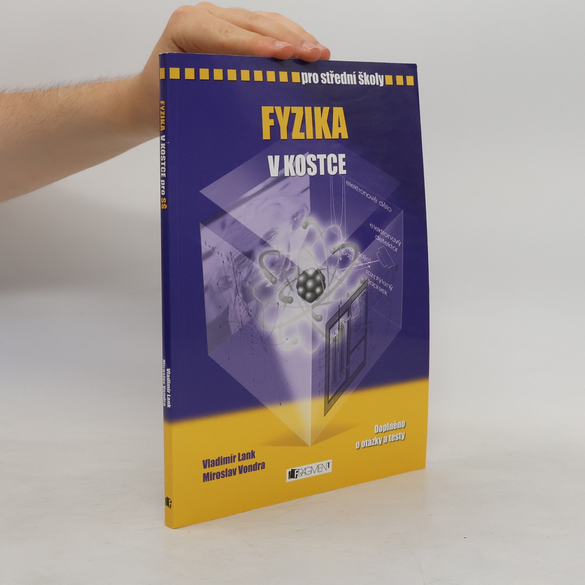 Vladimír Lank Fyzika v kostce