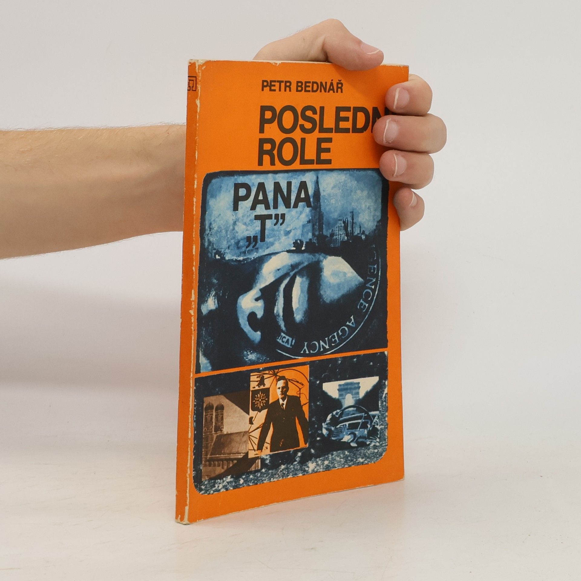 Petr Bednář Poslední role pana „T“