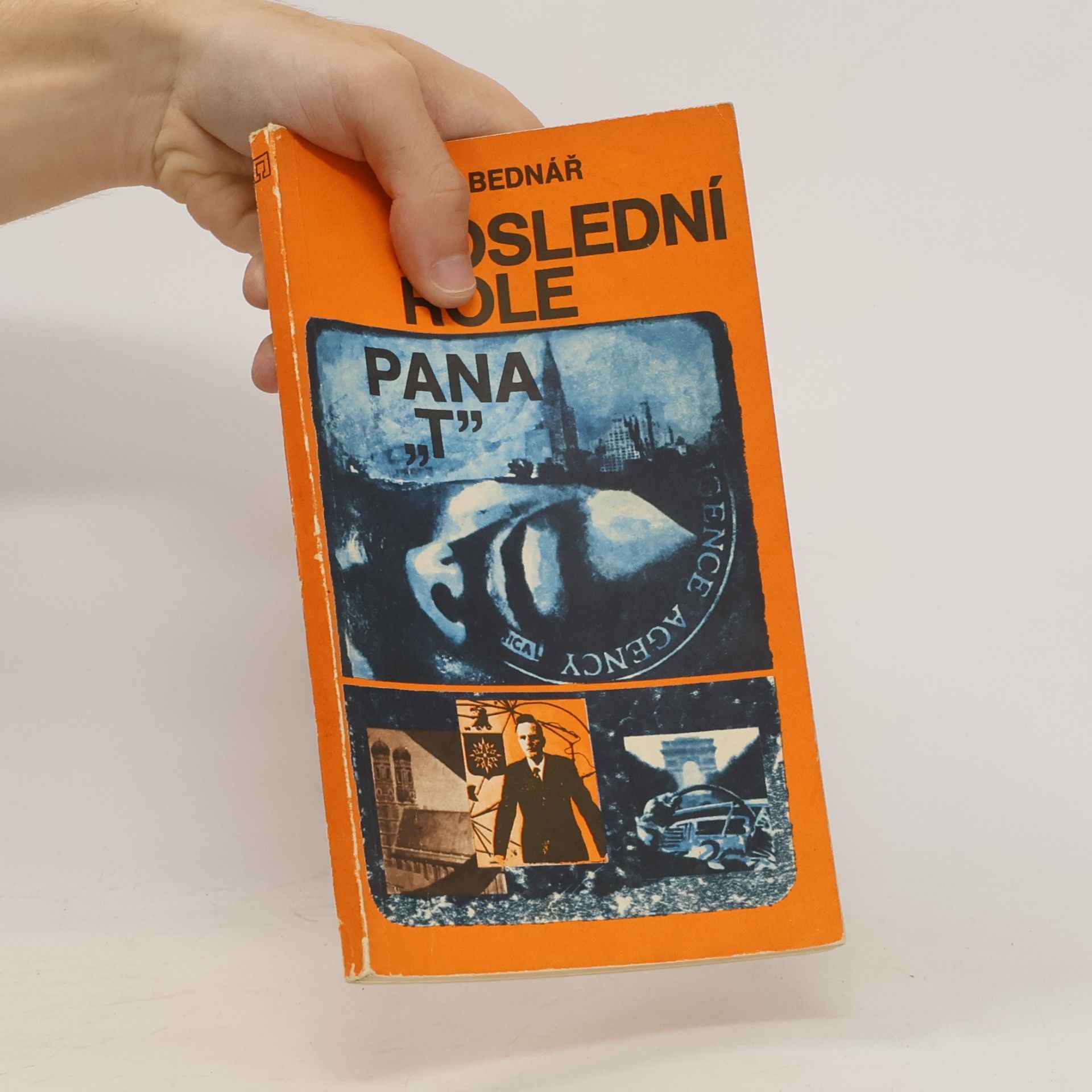 Petr Bednář Poslední role pana „T“