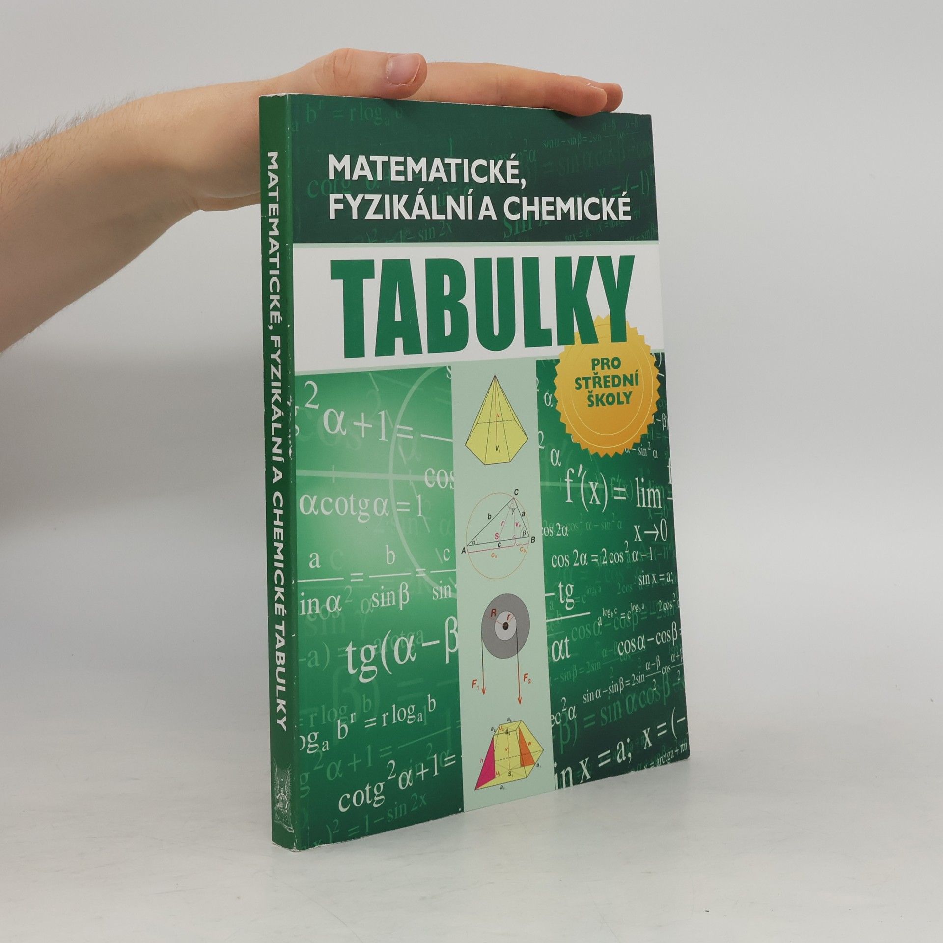 Radek Chajda Matematické, fyzikální a chemické tabulky pro střední školy
