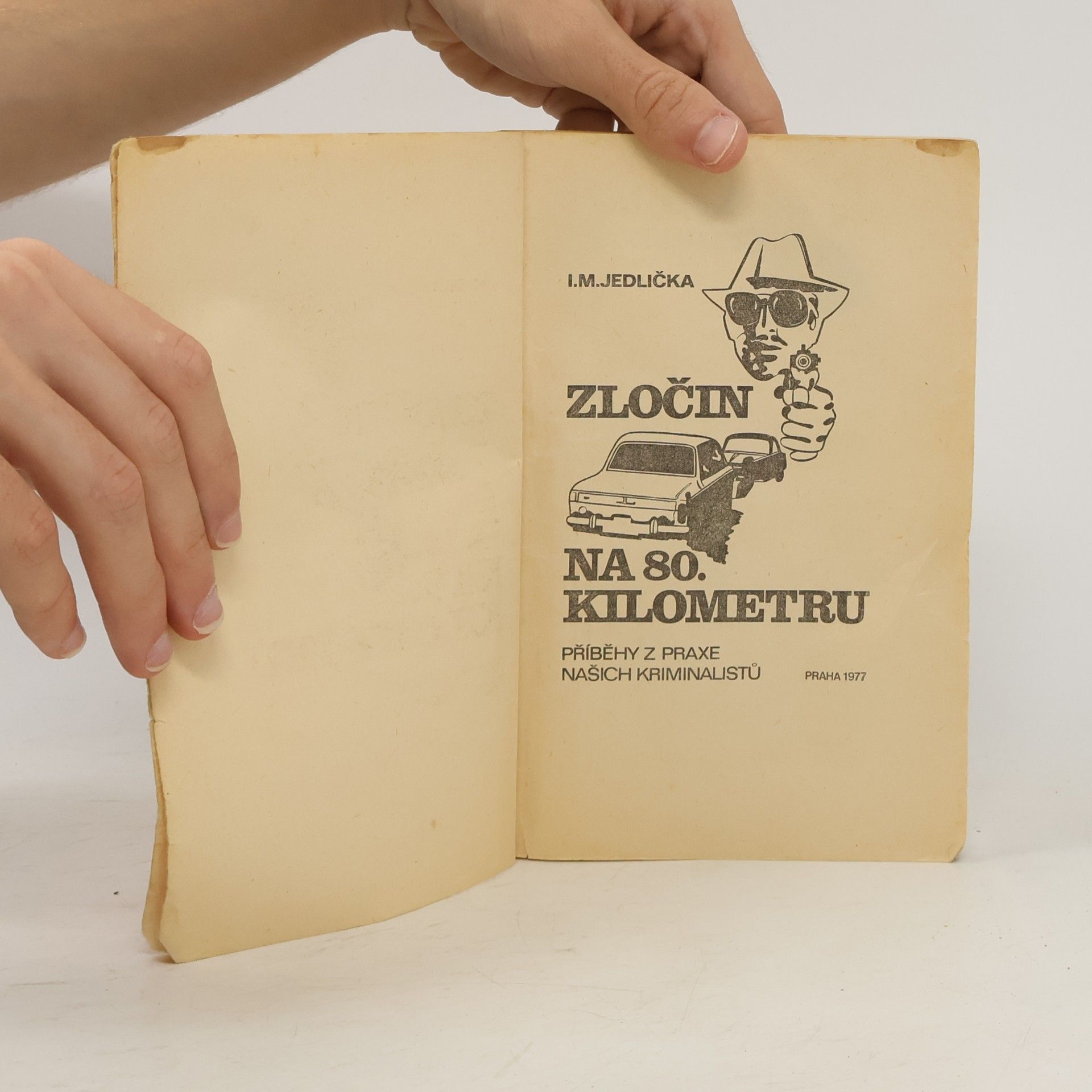 Ivan Milan Jedlička Zločin na 80. kilometru