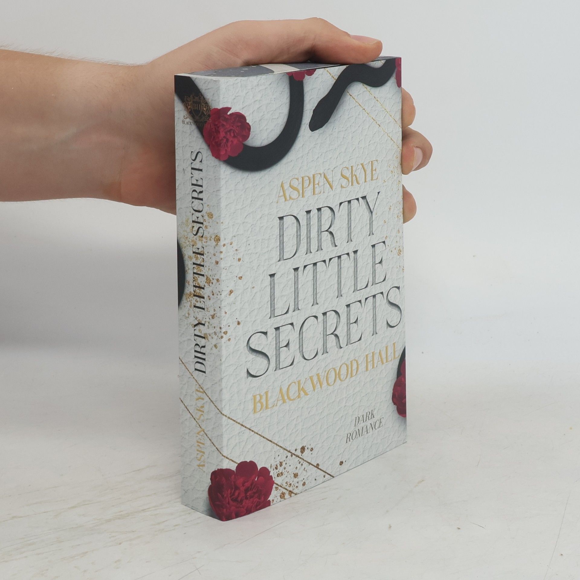 Dirty Little Secrets
