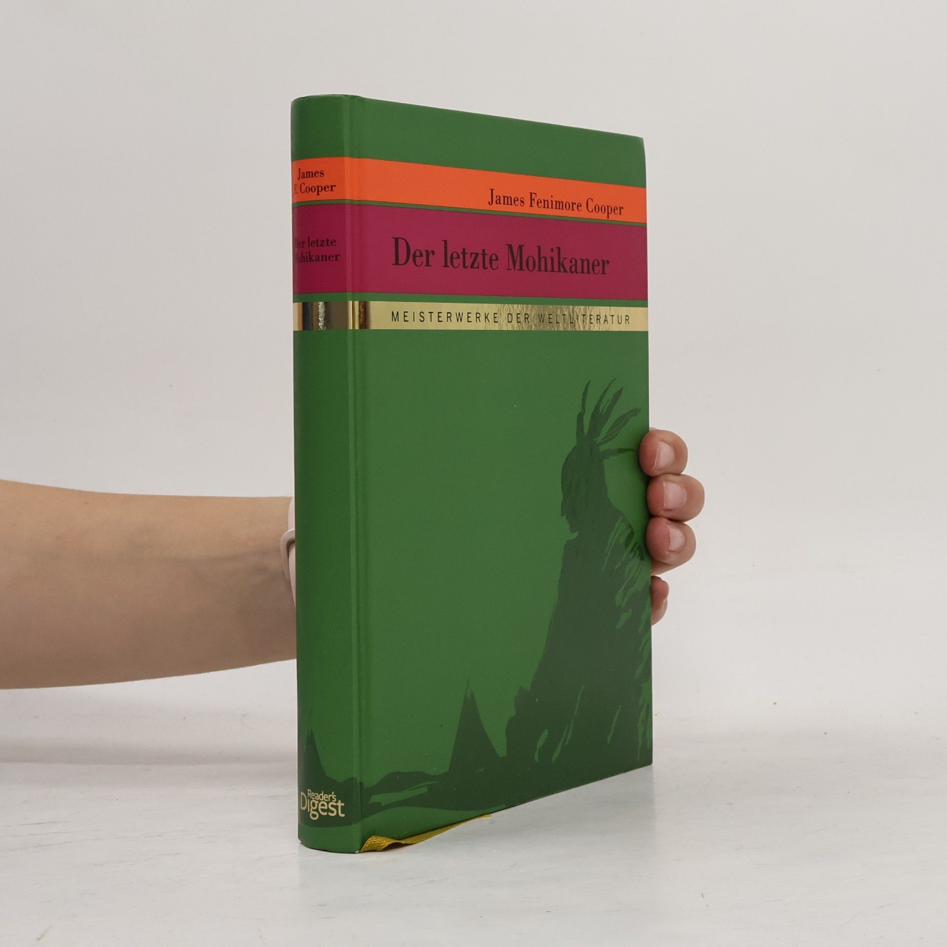 James Fenimore Cooper Der letzte Mohikaner