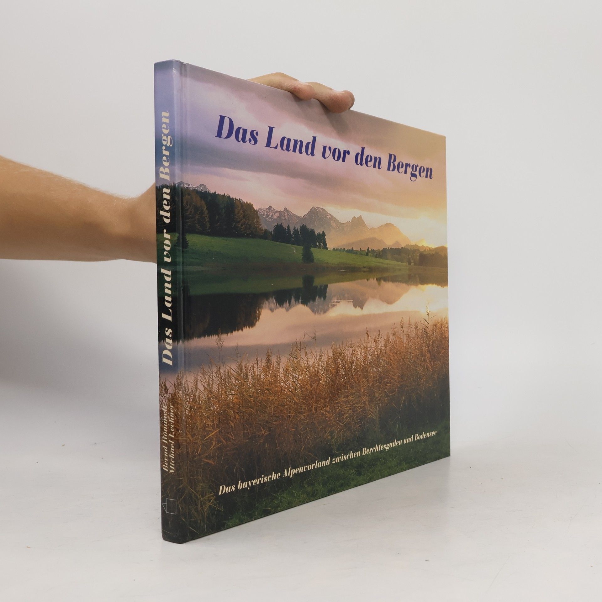 Bernd Römmelt Das Land vor den Bergen