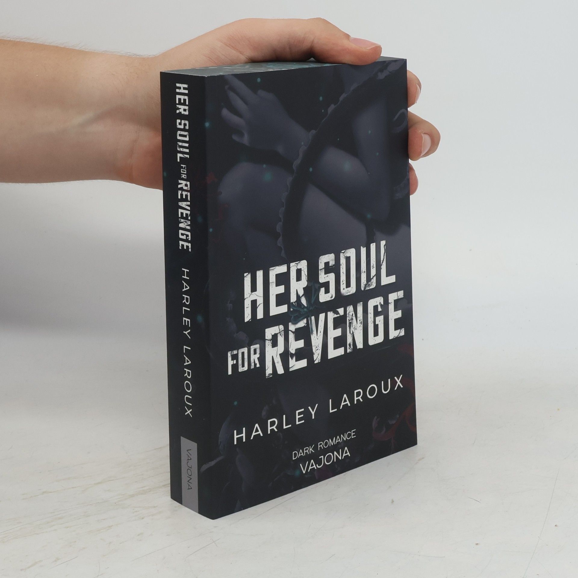 Harley Laroux Her Soul for Revenge