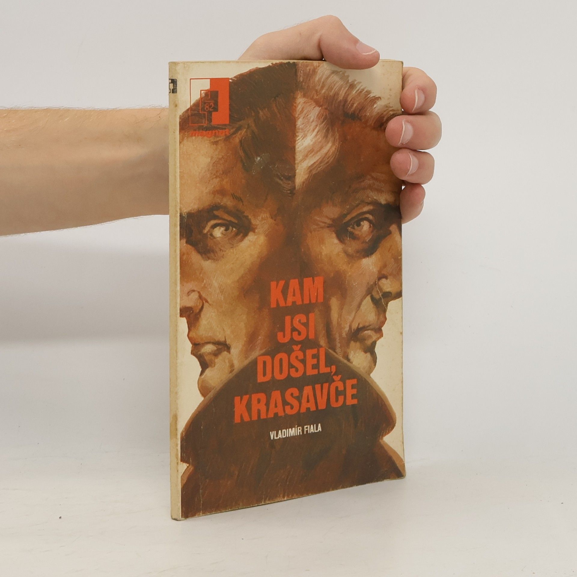 Vladimír Fiala Kam jsi došel, Krasavče