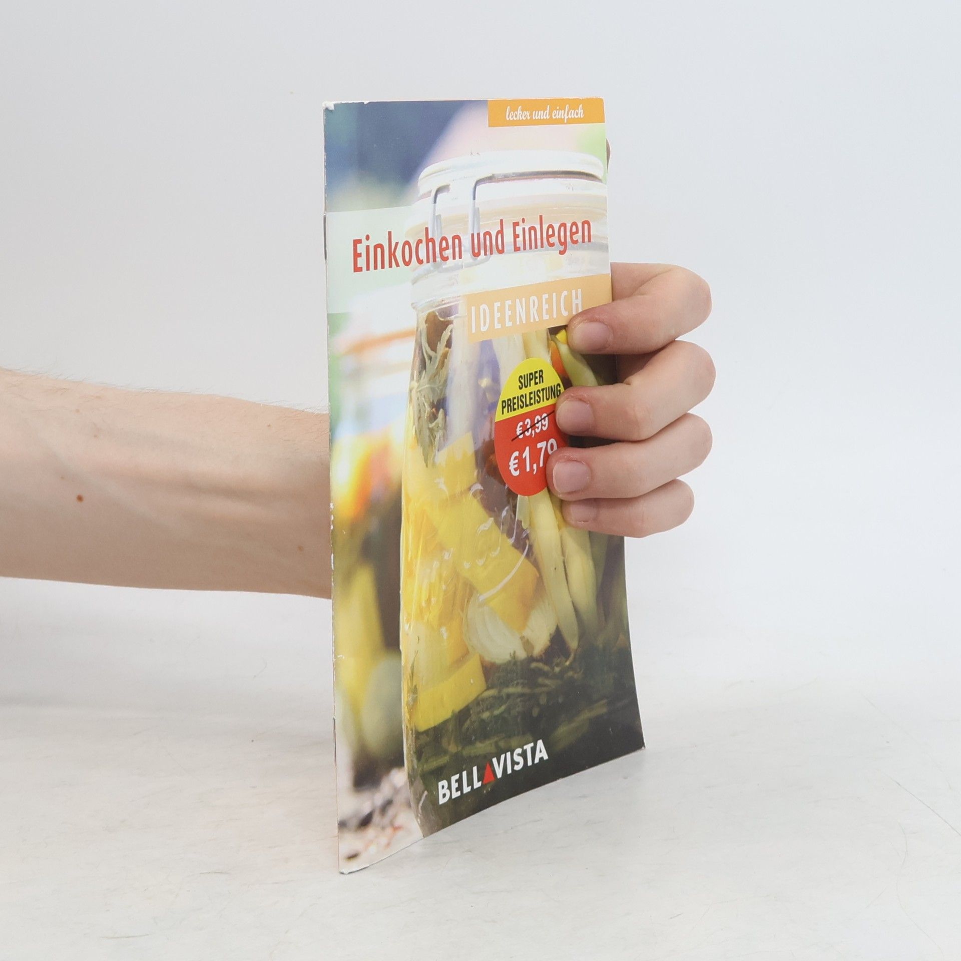 Autorenkollektiv Kochbuch Lecker und einfach - Einkochen und Einmachen