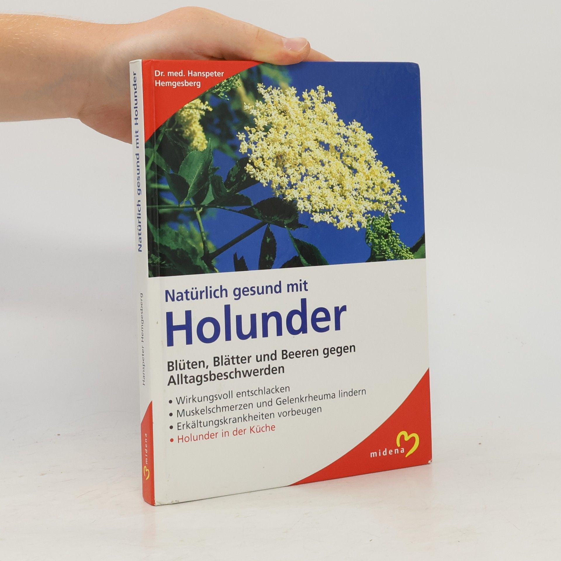 Hanspeter Hemgesberg Natürlich gesund mit Holunder