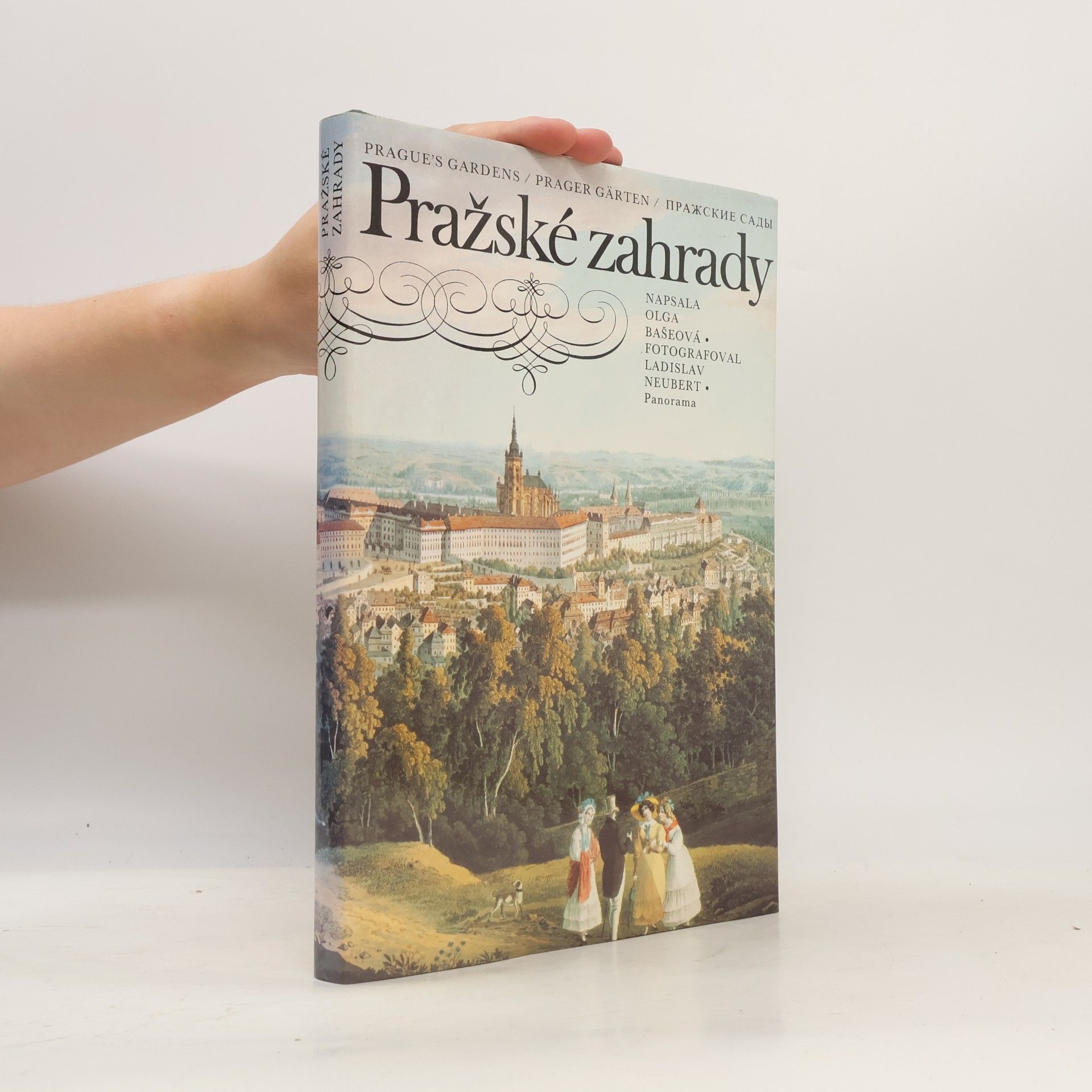 Ladislav Neubert Pražské zahrady