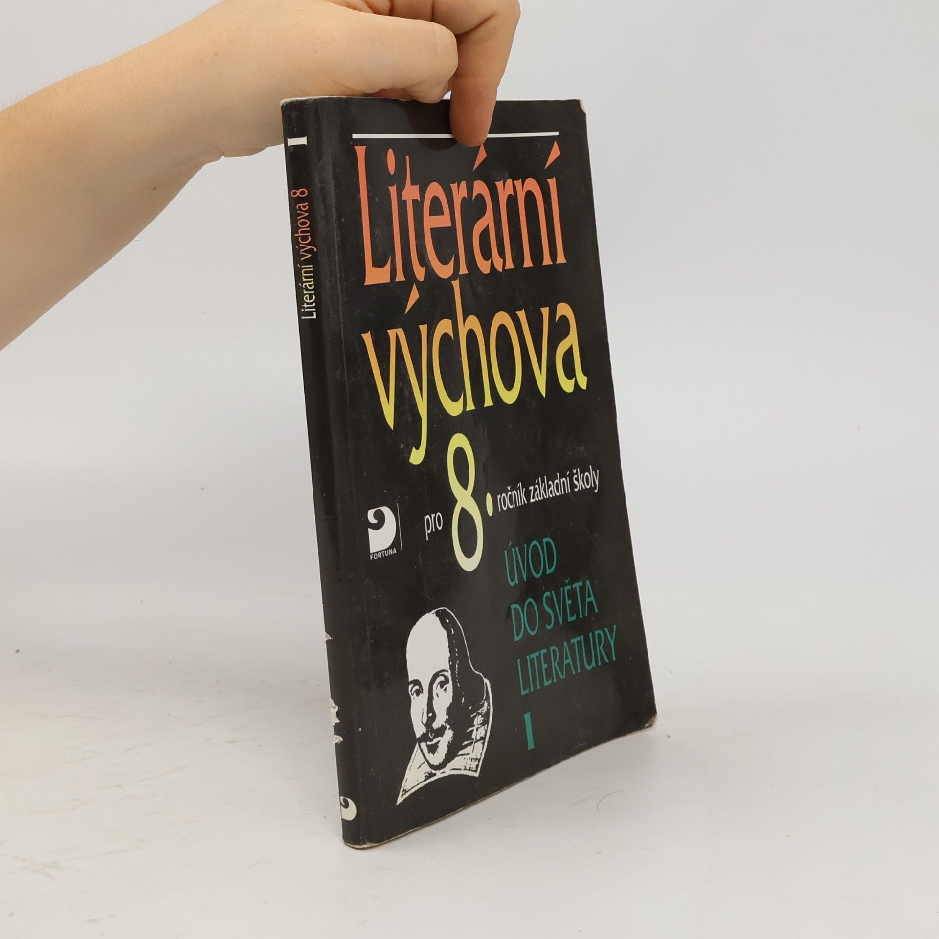 Kolektiv autorů Literární výchova pro 8. ročník základní školy. Úvod do světa literatury