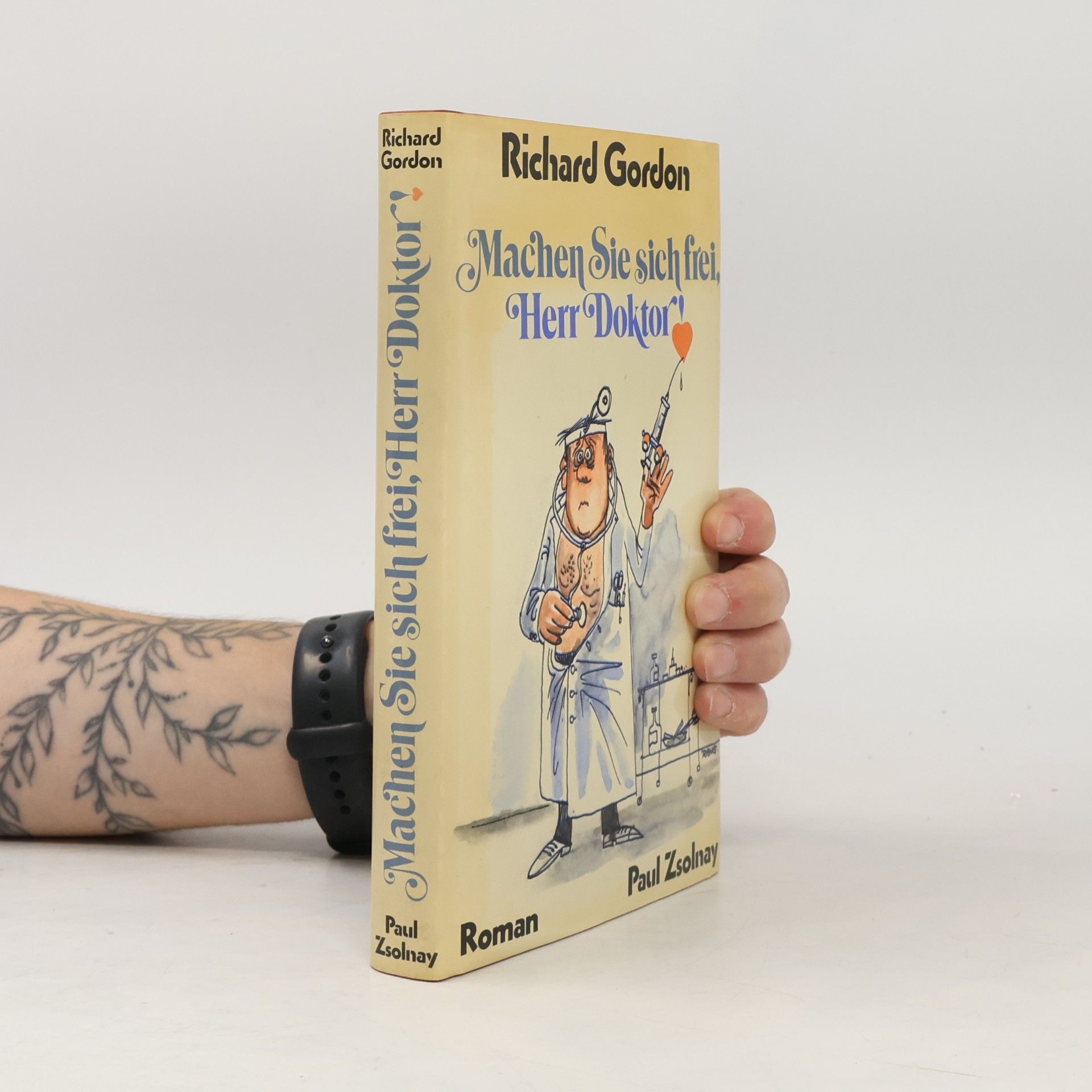 Machen Sie sich frei, Herr Doktor!