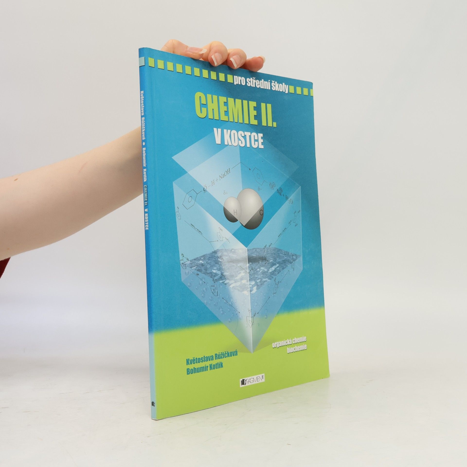 Květoslava Růžičková Chemie II. v kostce