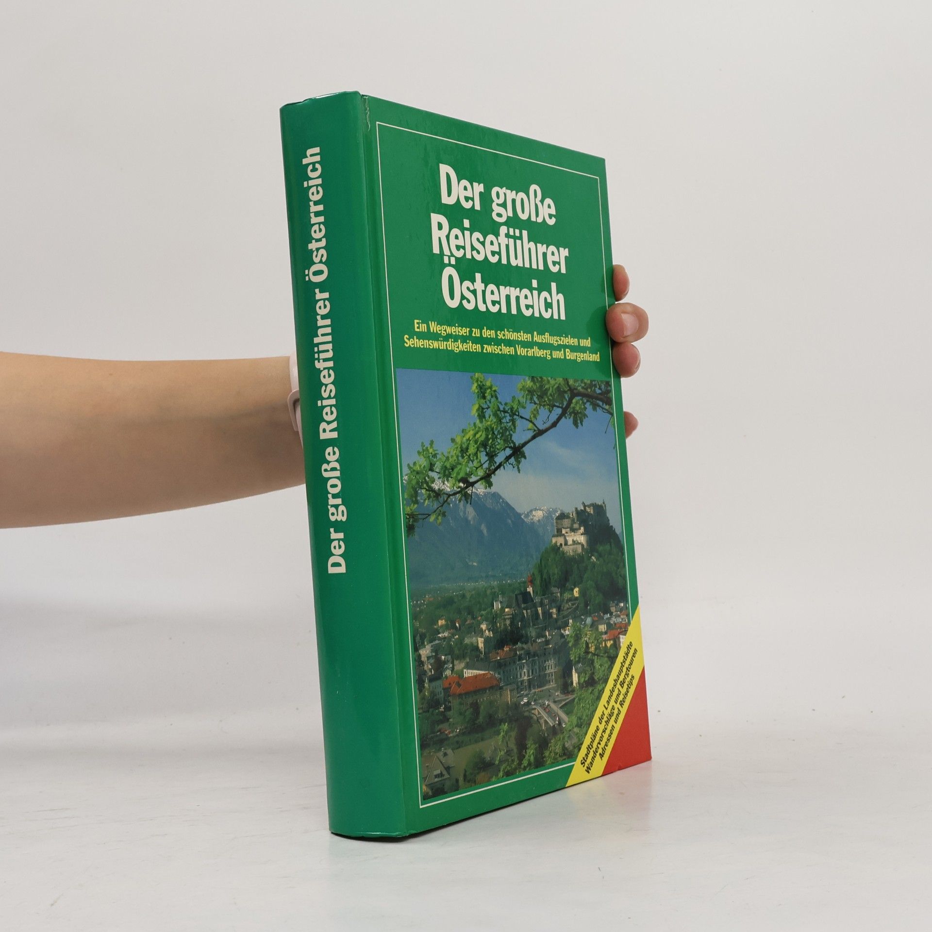 Werner Waldmann Der große Reiseführer Österreich