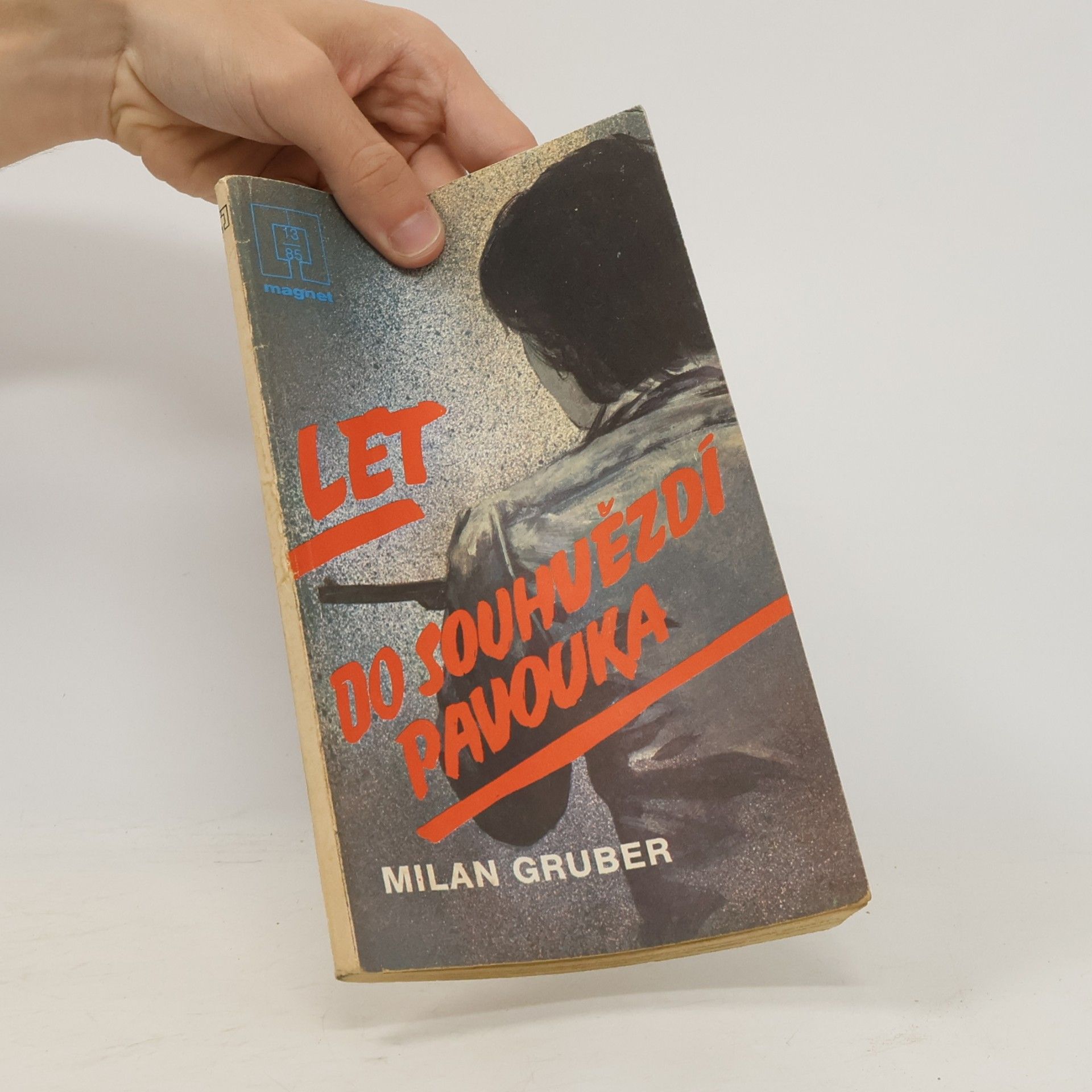 Milan Gruber Let do souhvězdí pavouka