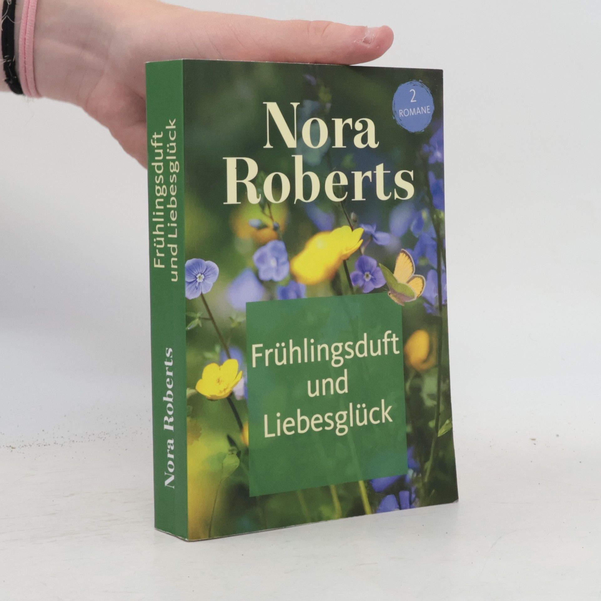 Nora Roberts Frühlingsduft und Liebesglück