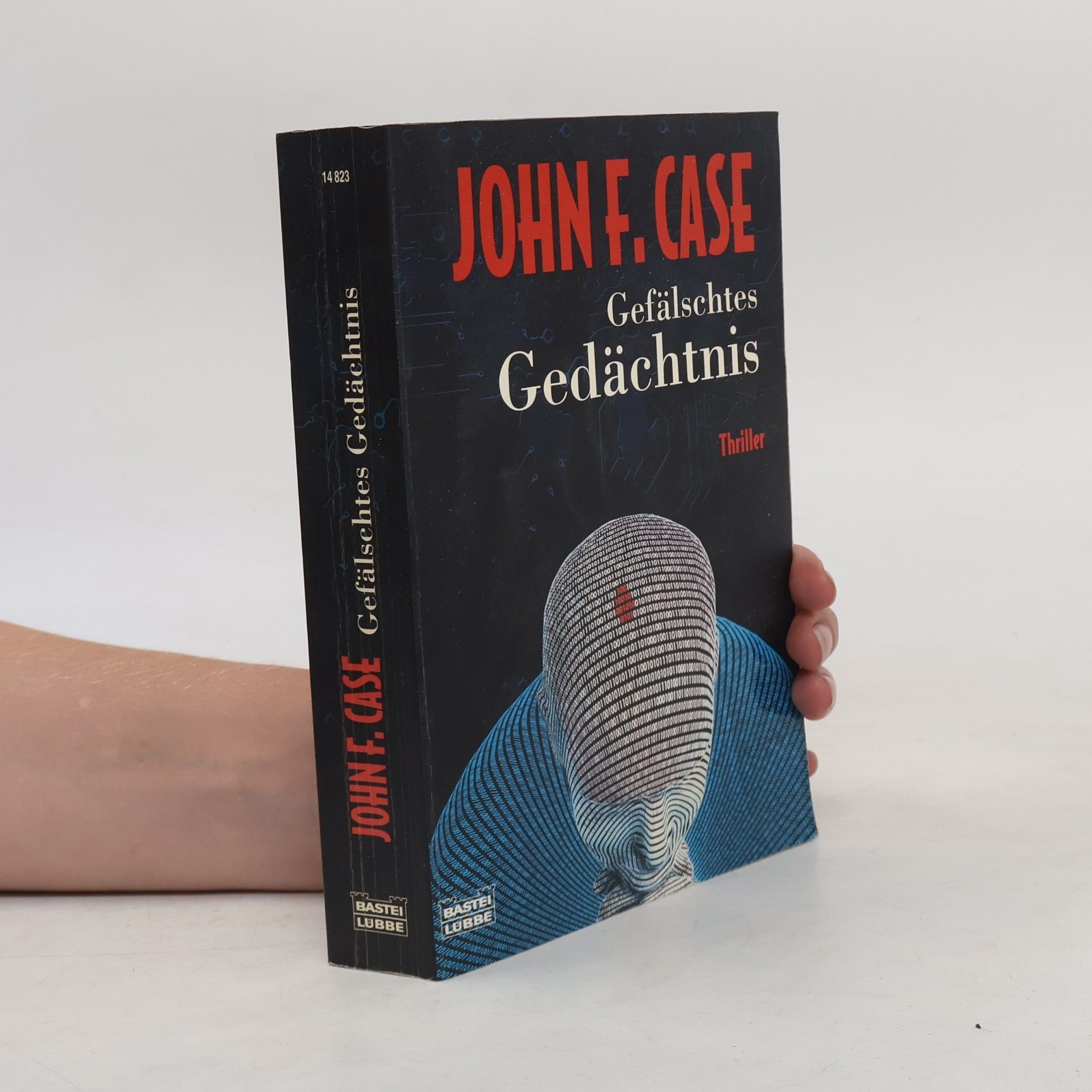 John Case Gefälschtes Gedächtnis