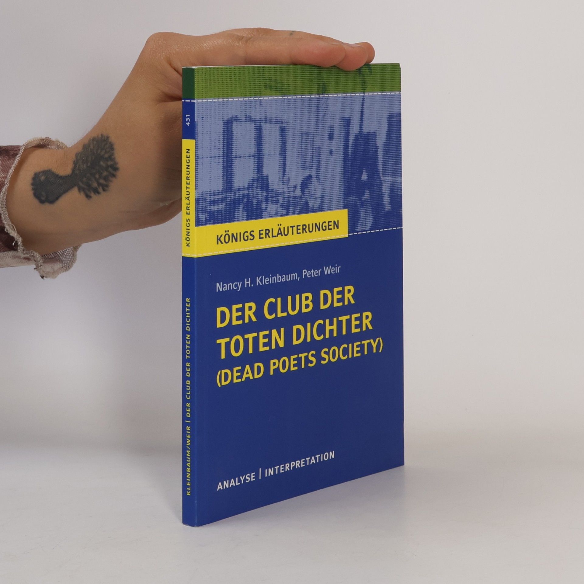 Stefan Munaretto Textanalyse und Interpretation zu Nancy H. Kleinbaum/Peter Weir, Der Club der toten Dichter (Dead poets society)