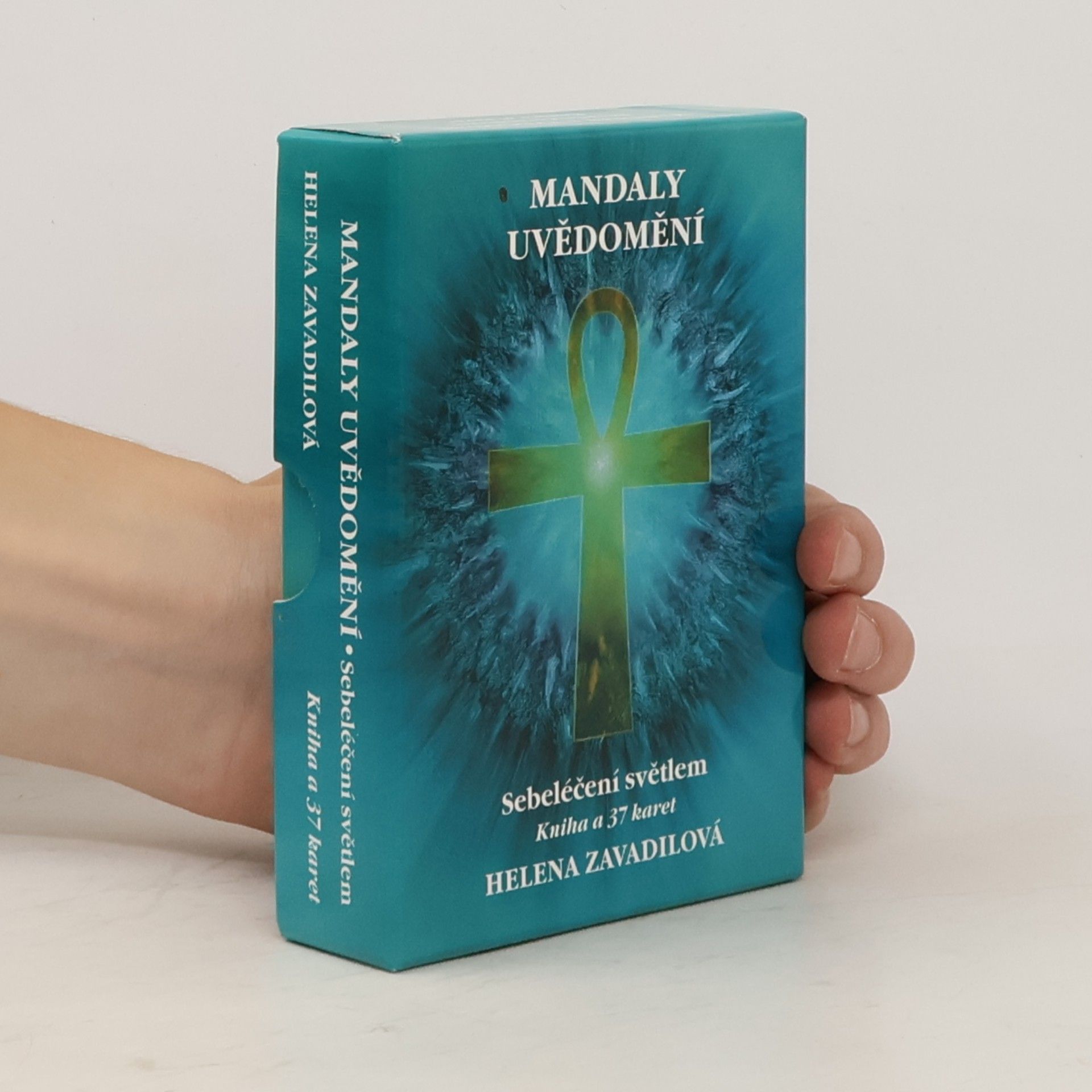 Helena Zavadilová Mandaly uvědomění : sebeléčení světlem (+karty)