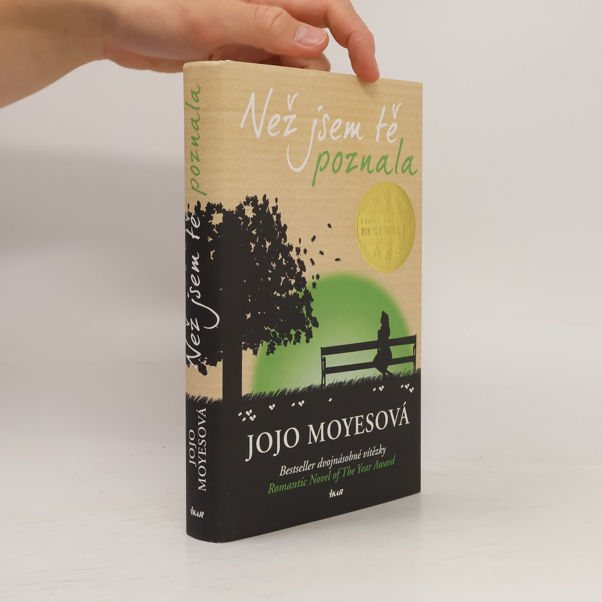 Jojo Moyes Než jsem tě poznala