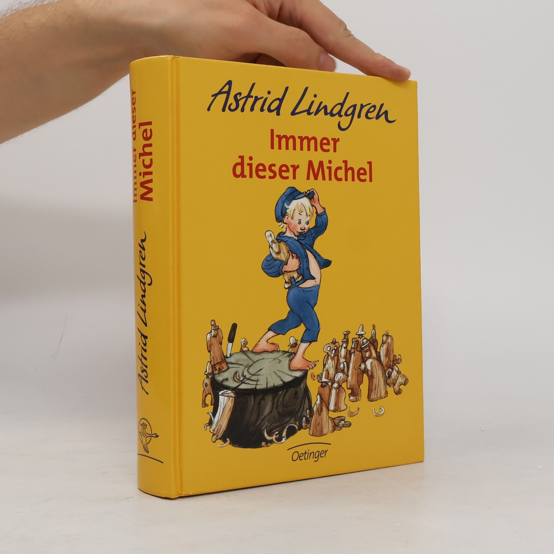 Astrid Lindgren Immer dieser Michel
