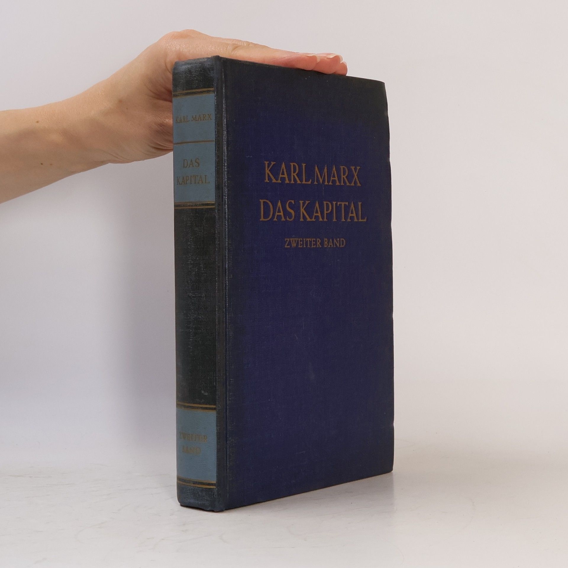 Karl Marx Das Kapital. Zweiter Band