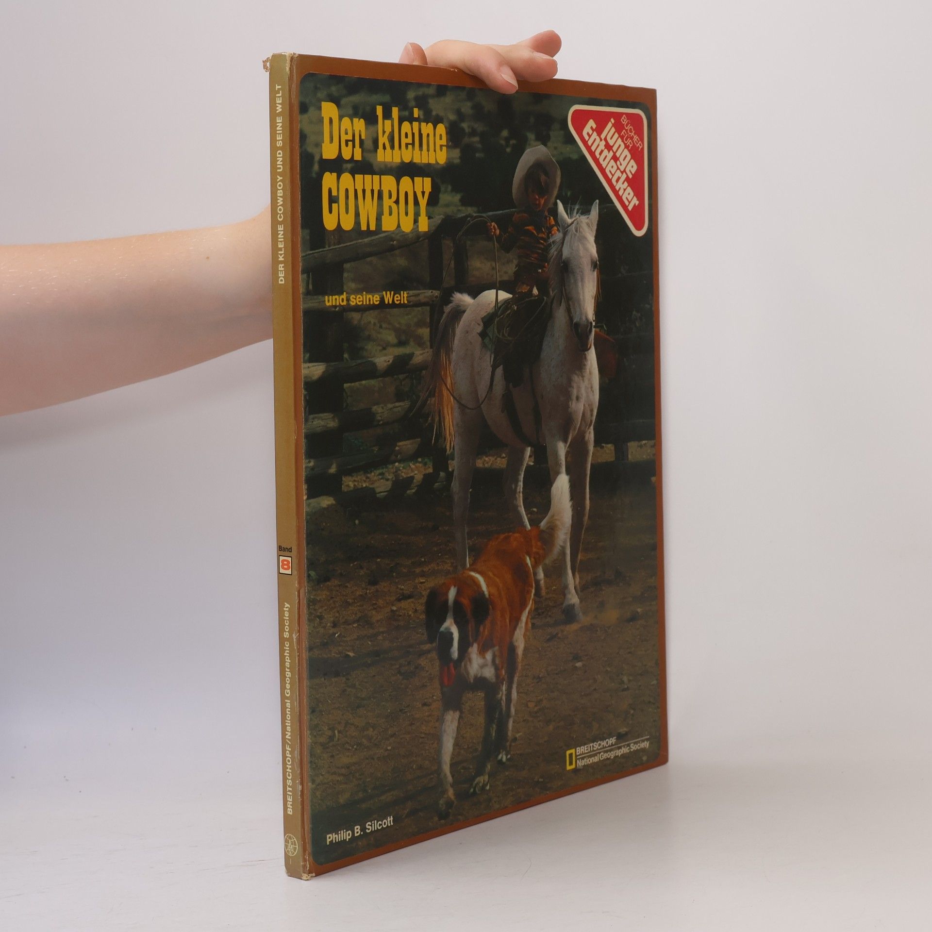 Philip B. Silcott Der kleine Cowboy