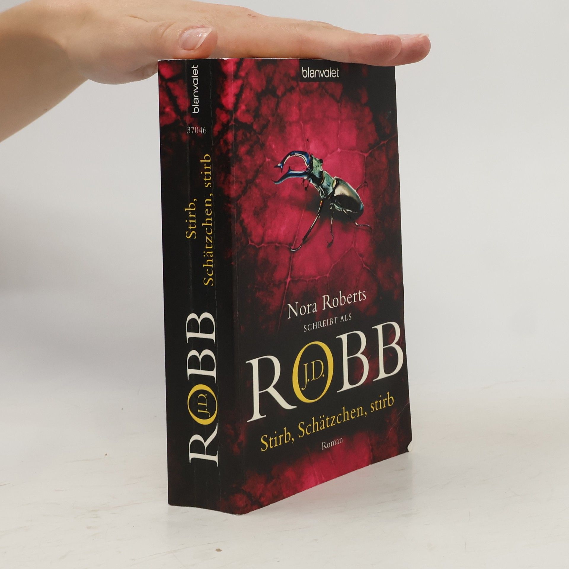 Nora Roberts Stirb, Schätzchen, stirb