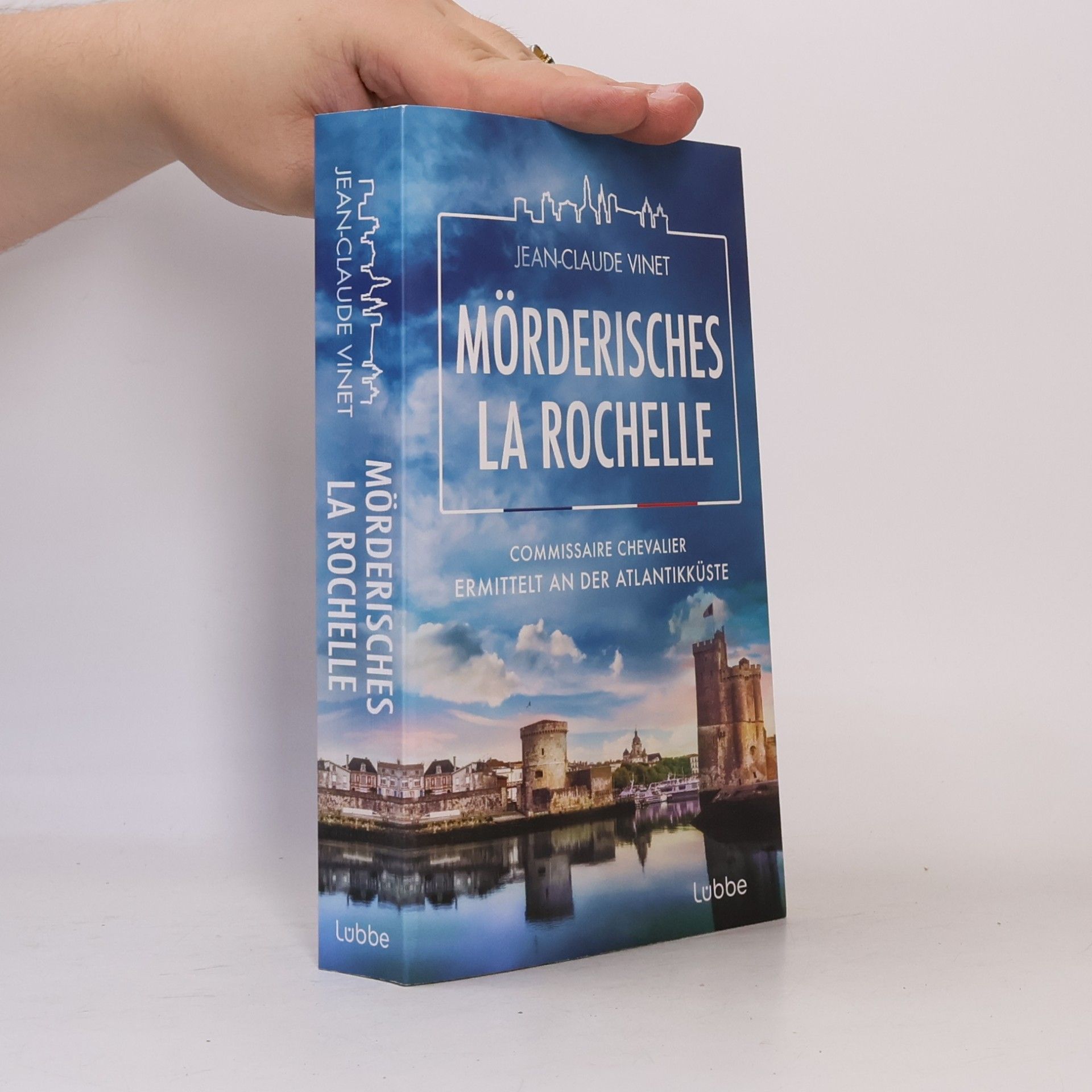 Jean-Claude Vinet Mörderisches La Rochelle