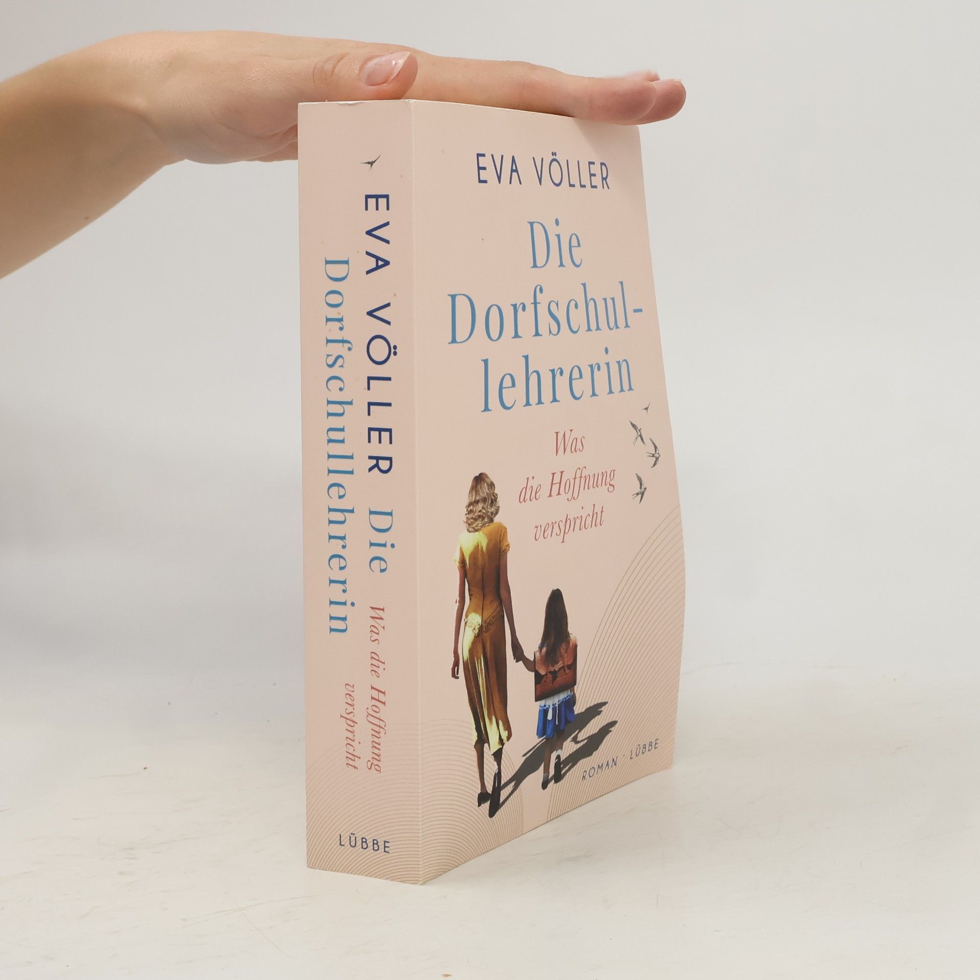 Eva Völler Die Dorfschullehrerin