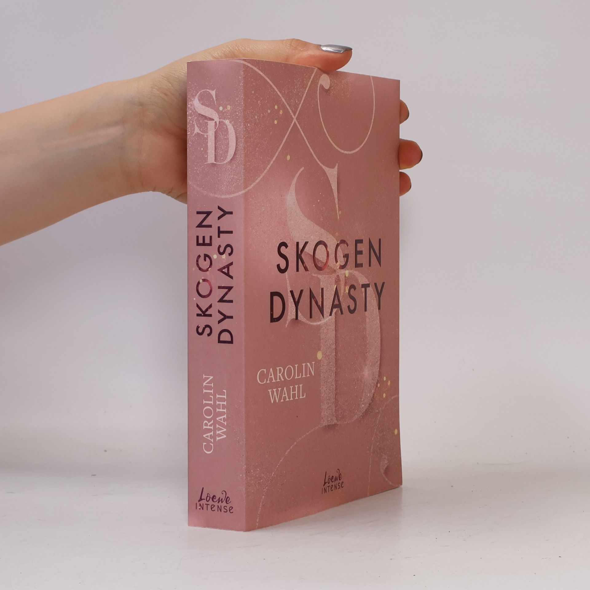 Carolin Wahl Crumbling Hearts 1. Skogen Dynasty
