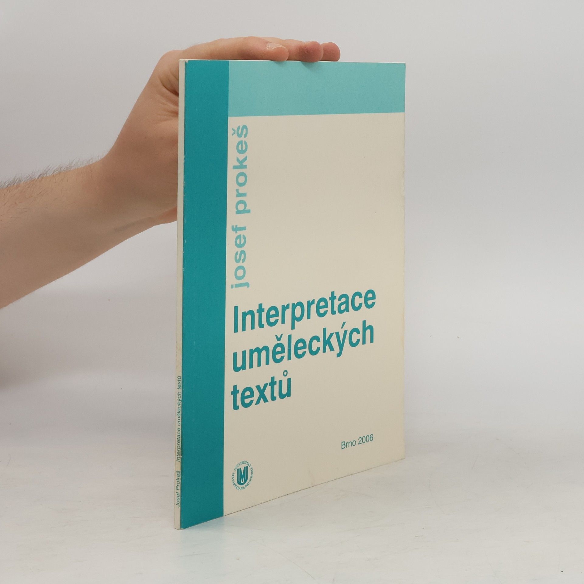 Josef Prokeš Interpretace uměleckých textů