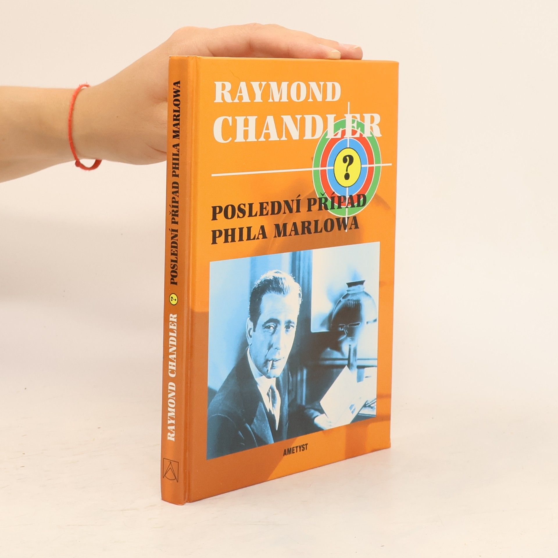 Raymond Chandler Poslední případ Phila Marlowa