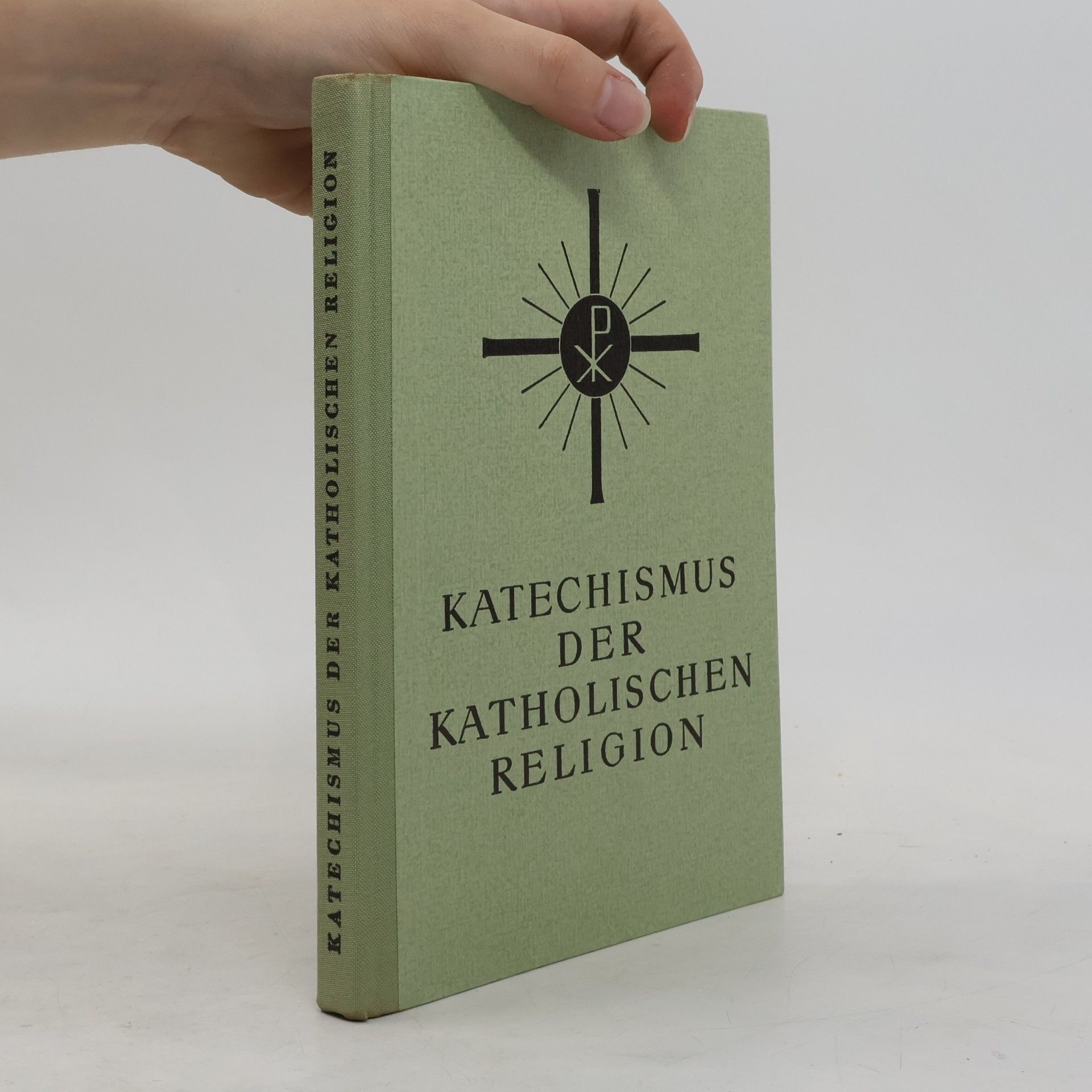 Autores varios Katechismus. Der Katholischen Religion